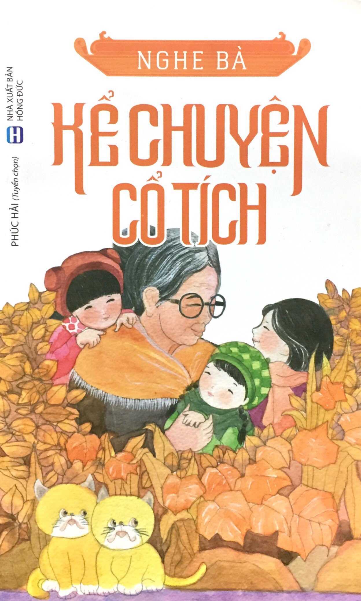 Nghe Bà Kể Chuyện Cổ Tích
