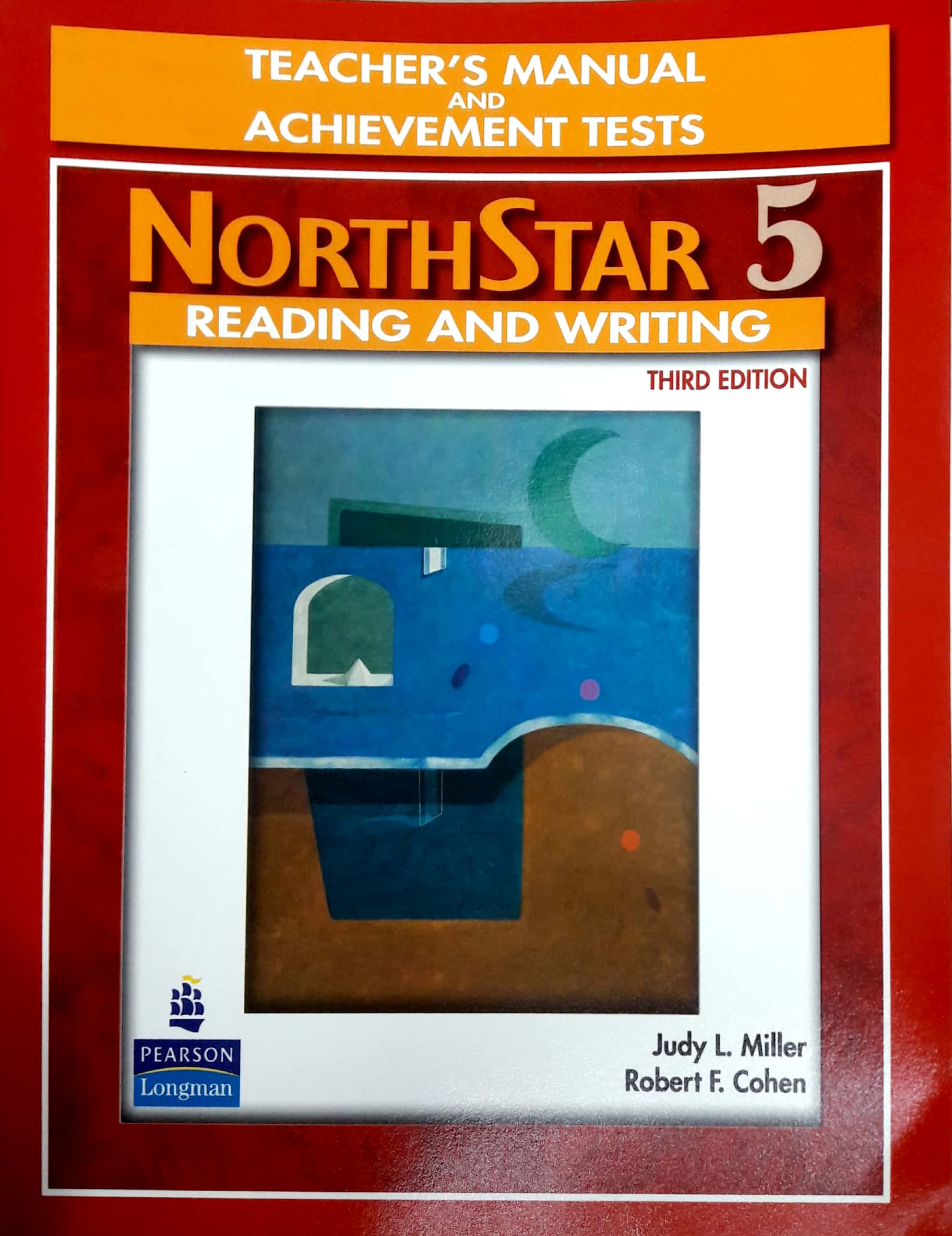 NorthStar Reading and Writing Teacher's Manual with Tests (Level 2 (3rd