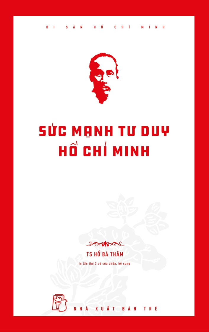 Di Sản Hồ Chí Minh - Sức Mạnh Tư Duy Hồ Chí Minh PDF Di Sản Hồ Chí Minh - Sức Mạnh Tư Duy Hồ Chí Minh PDF