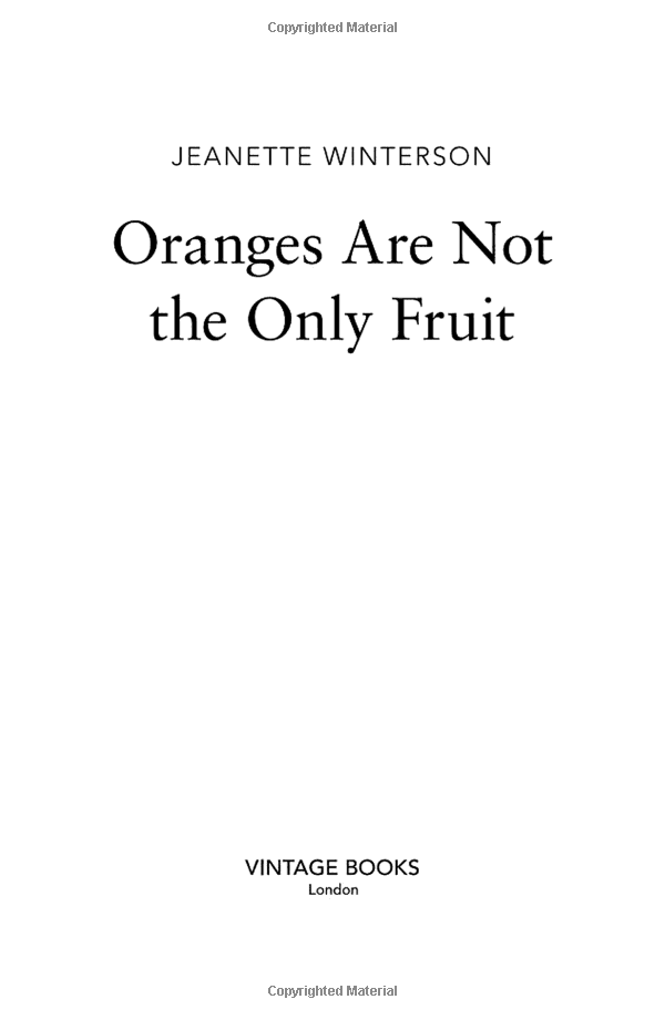 Oranges are Not the Only Fruit