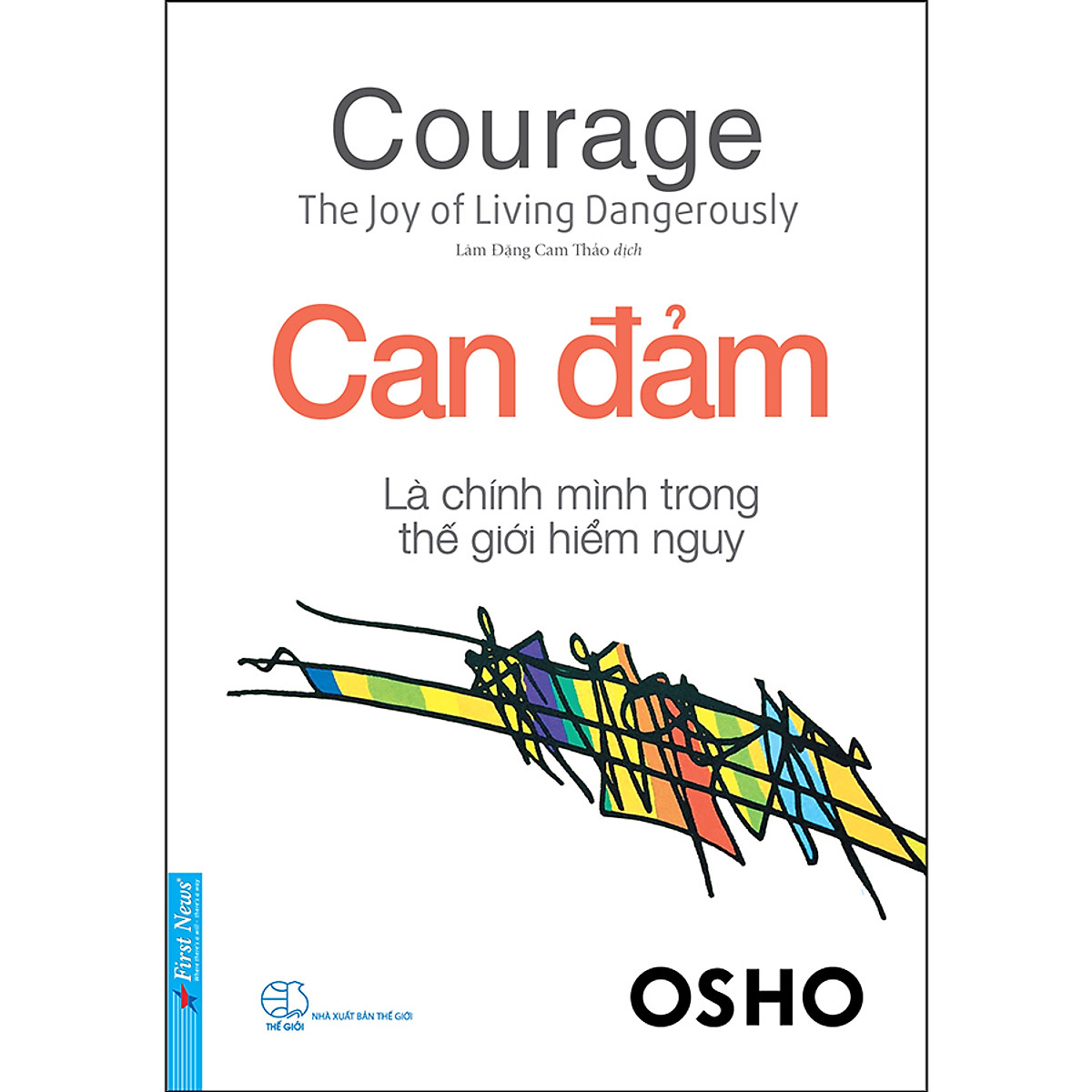 Tải sách Osho - Can Đảm Là Chính Mình Trong Thế Giới Hiểm Nguy PDF đọc ebook online, epub online, nghe sách nói audio miễn phí.