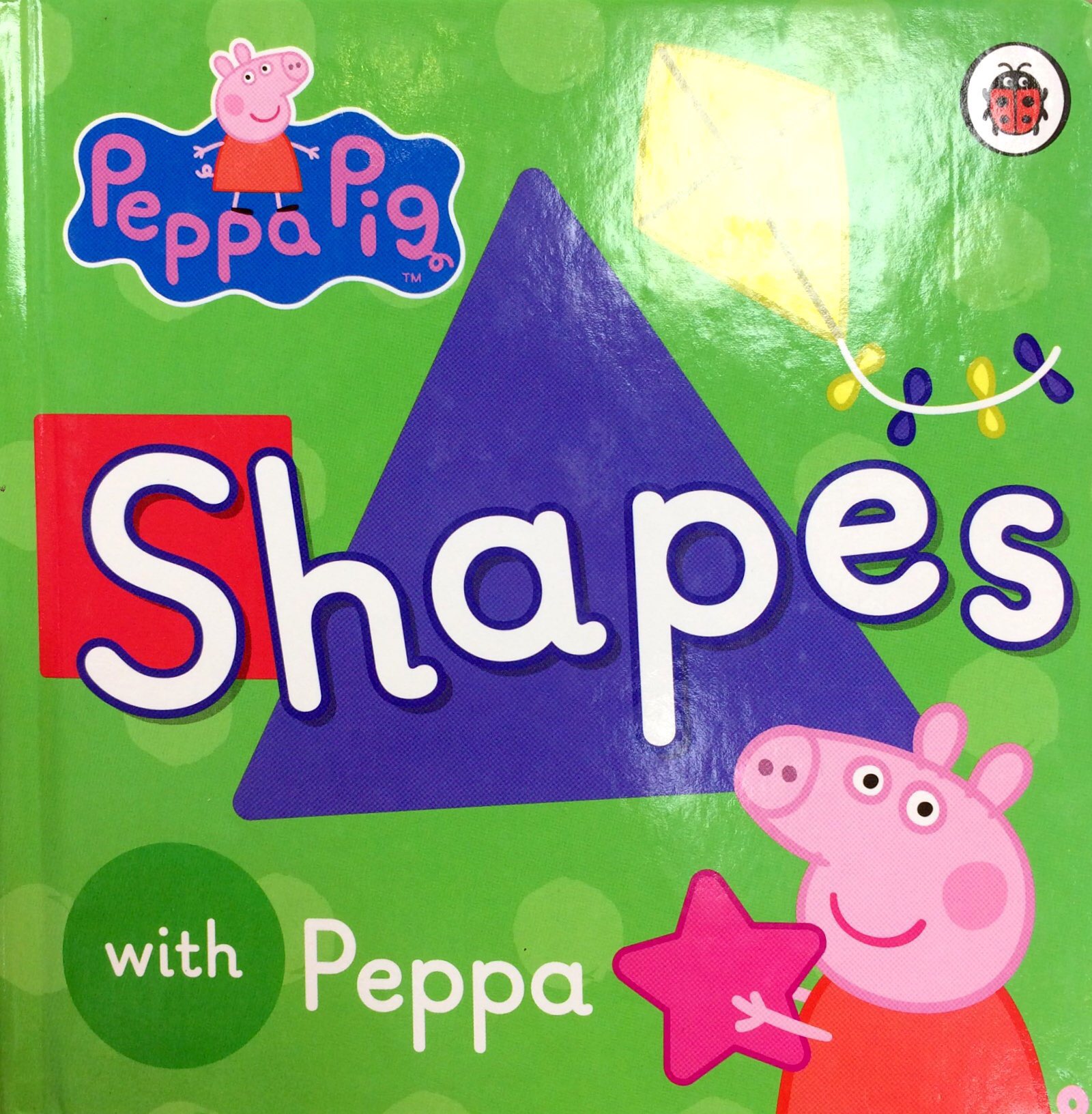 Peppa Pig: Shapes - FAHASA.COM