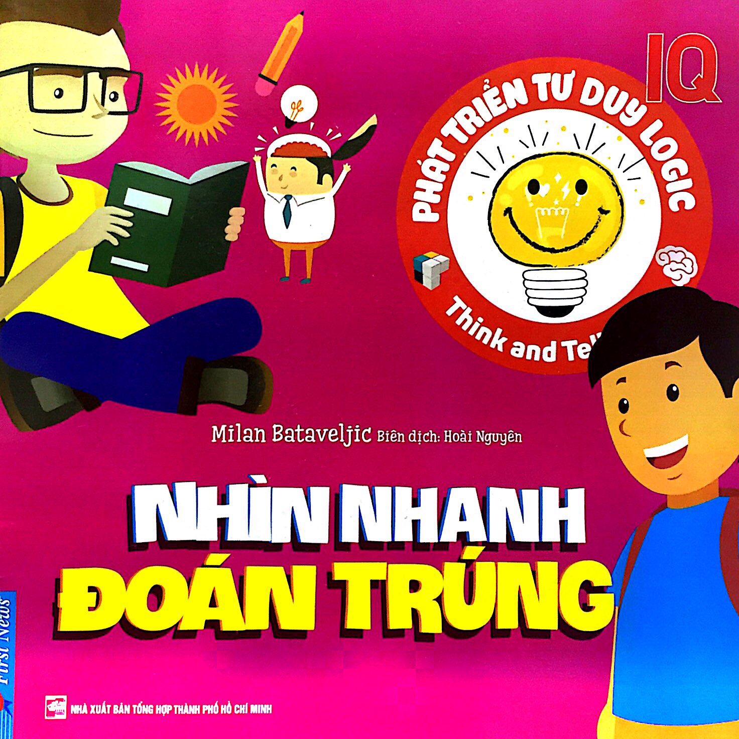 Phát Triển Tư Duy Logic IQ - Nhìn Nhanh Đoán Trúng PDF