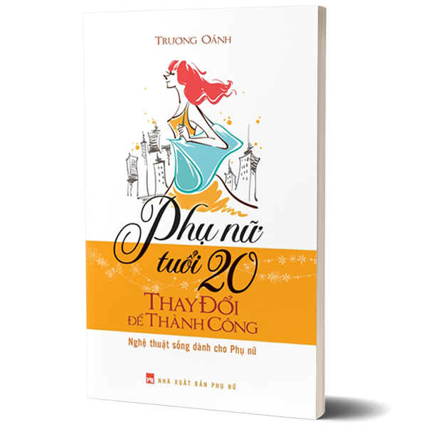 Phụ Nữ Tuổi 20 Thay Đổi Để Thành Công PDF đọc ebook online, epub online, nghe sách nói audio miễn phí. Tải sách Phụ Nữ Tuổi 20 Thay Đổi Để Thành Công PDF đọc ebook online, epub online, nghe sách nói audio miễn phí.