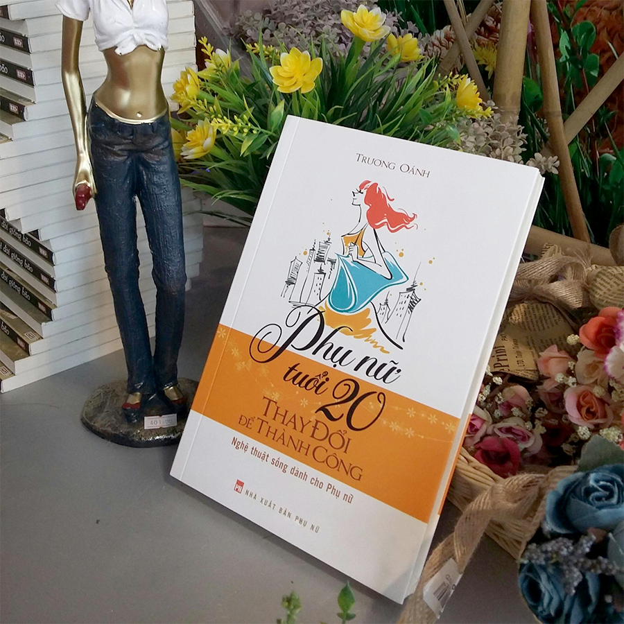 Phụ Nữ Tuổi 20 Thay Đổi Để Thành Công PDF đọc ebook online, epub online, nghe sách nói audio miễn phí. Tải sách Phụ Nữ Tuổi 20 Thay Đổi Để Thành Công PDF đọc ebook online, epub online, nghe sách nói audio miễn phí.