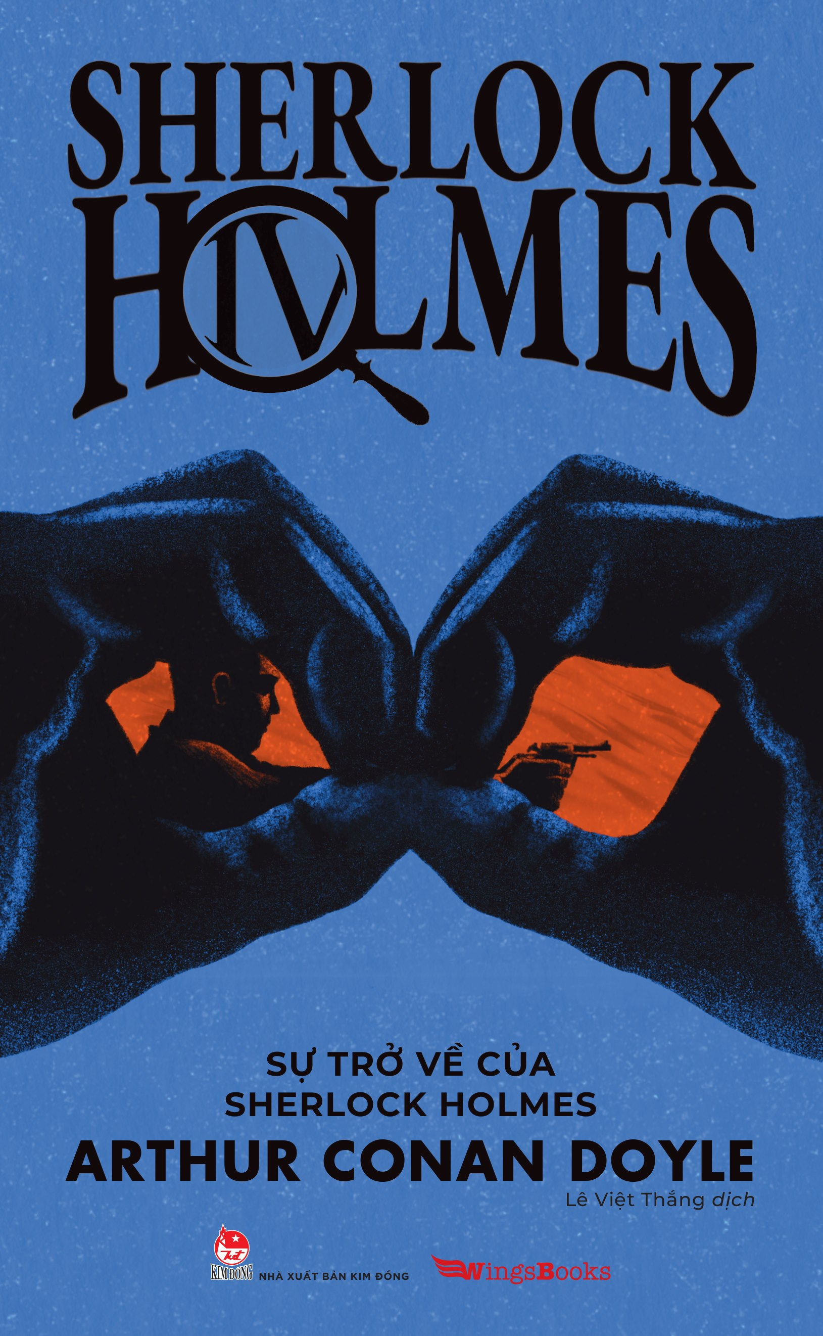 Bộ Sherlock Holmes - Tập 4 - Sự Trở Về Của Sherlock Holmes - Tặng Kèm Postcard PDF Bộ Sherlock Holmes - Tập 4 - Sự Trở Về Của Sherlock Holmes - Tặng Kèm Postcard PDF