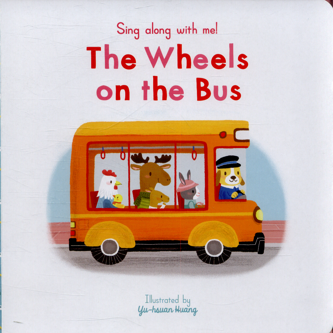 SING ALONG WHEELS ON THE BUS