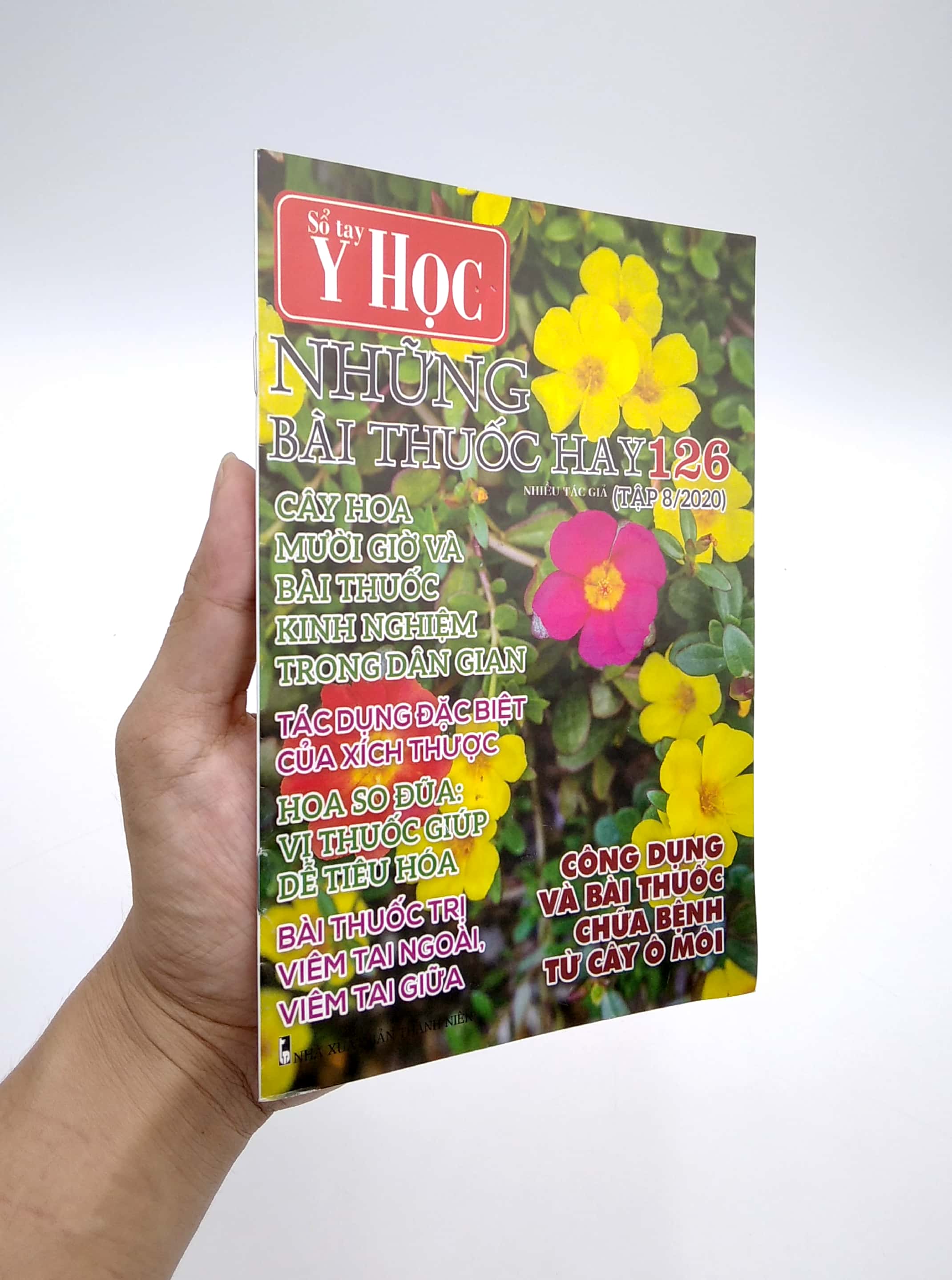 Bộ Sổ Tay Y Học - Những Bài Thuốc Hay 126 - Tập 8 PDF Bộ Sổ Tay Y Học - Những Bài Thuốc Hay 126 - Tập 8 PDF