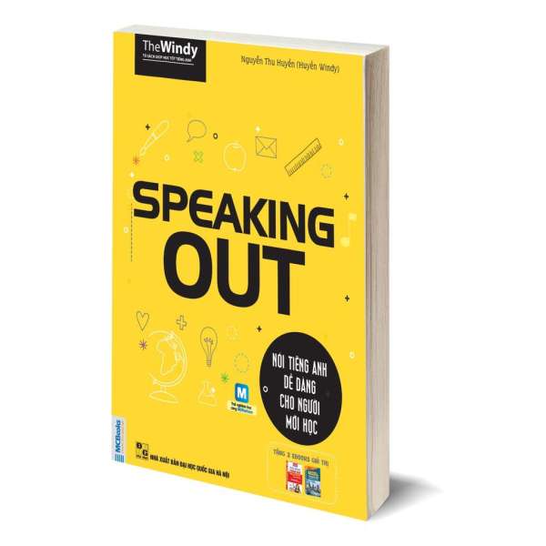 Speaking Out - Nói Tiếng Anh Dễ Dàng Cho Người Mới Học PDF Speaking Out - Nói Tiếng Anh Dễ Dàng Cho Người Mới Học PDF