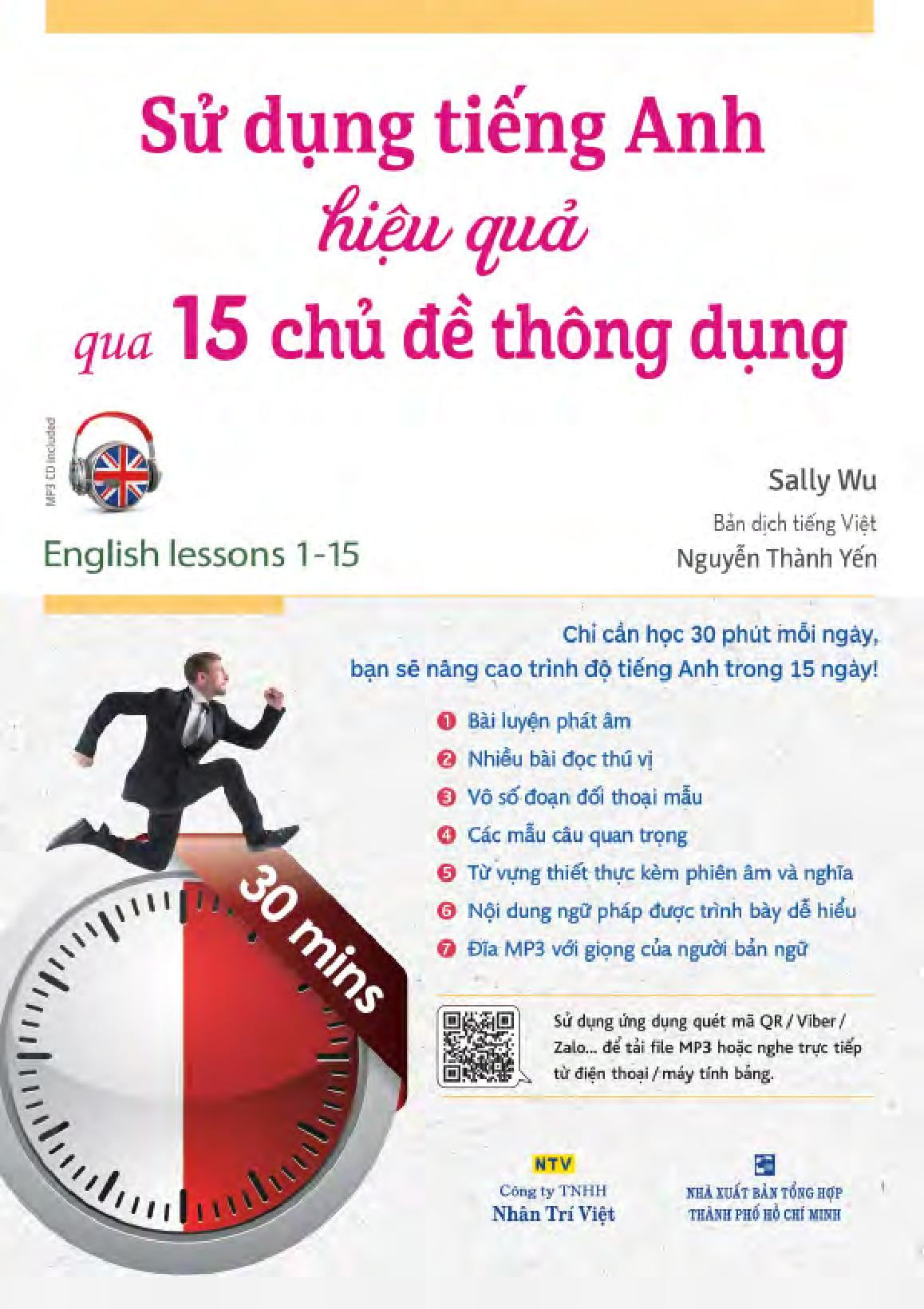 Sử Dụng Tiếng Anh Hiệu Quả Qua 15 Chủ Đề Thông Dụng (Kèm 1 Đĩa Mp3) PDF đọc ebook online, epub online, nghe sách nói audio miễn phí.