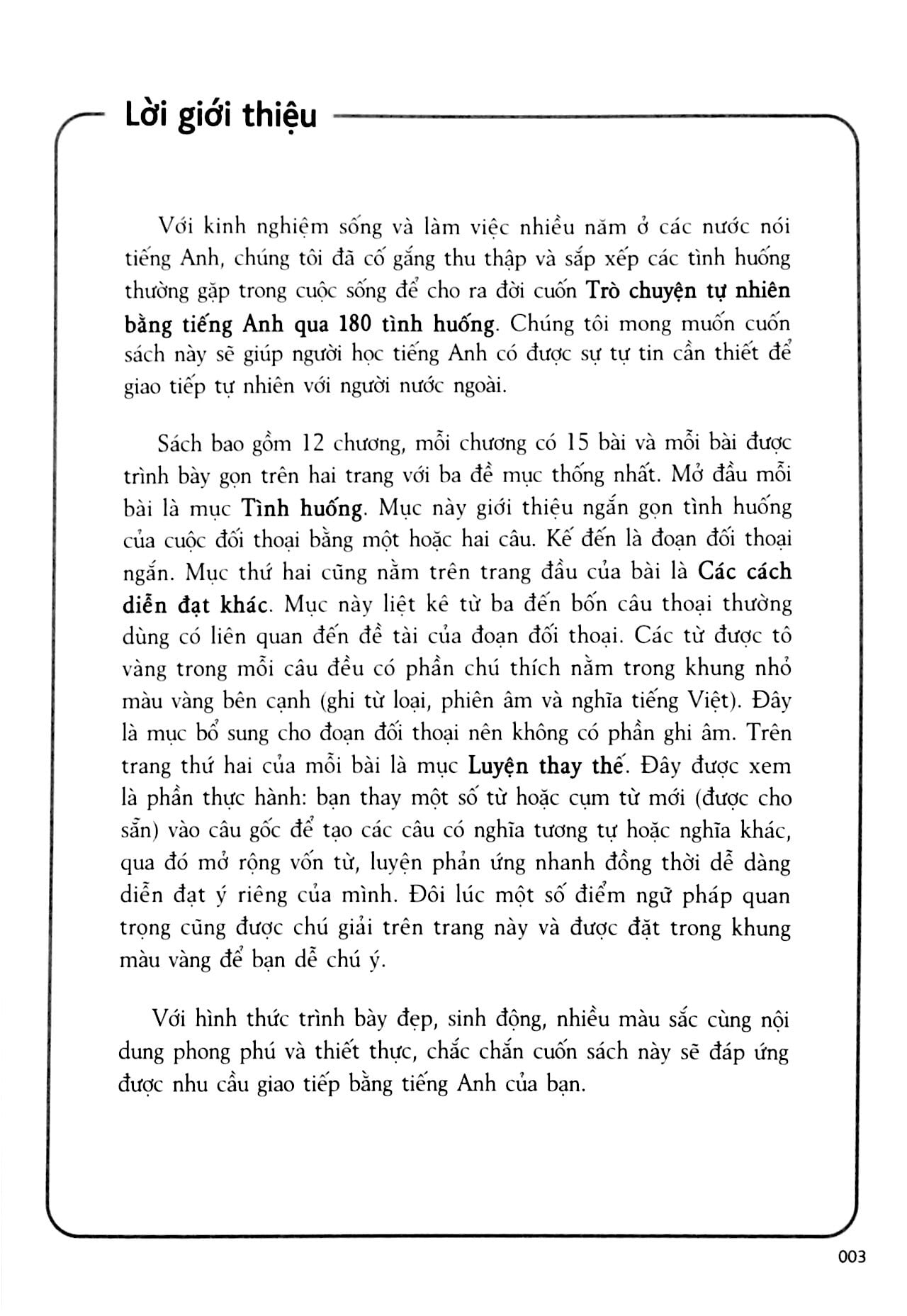 Trò Chuyện Tự Nhiên Bằng Tiếng Anh Qua 180 Tình Huống PDF đọc ebook online, epub online, nghe sách nói audio miễn phí.