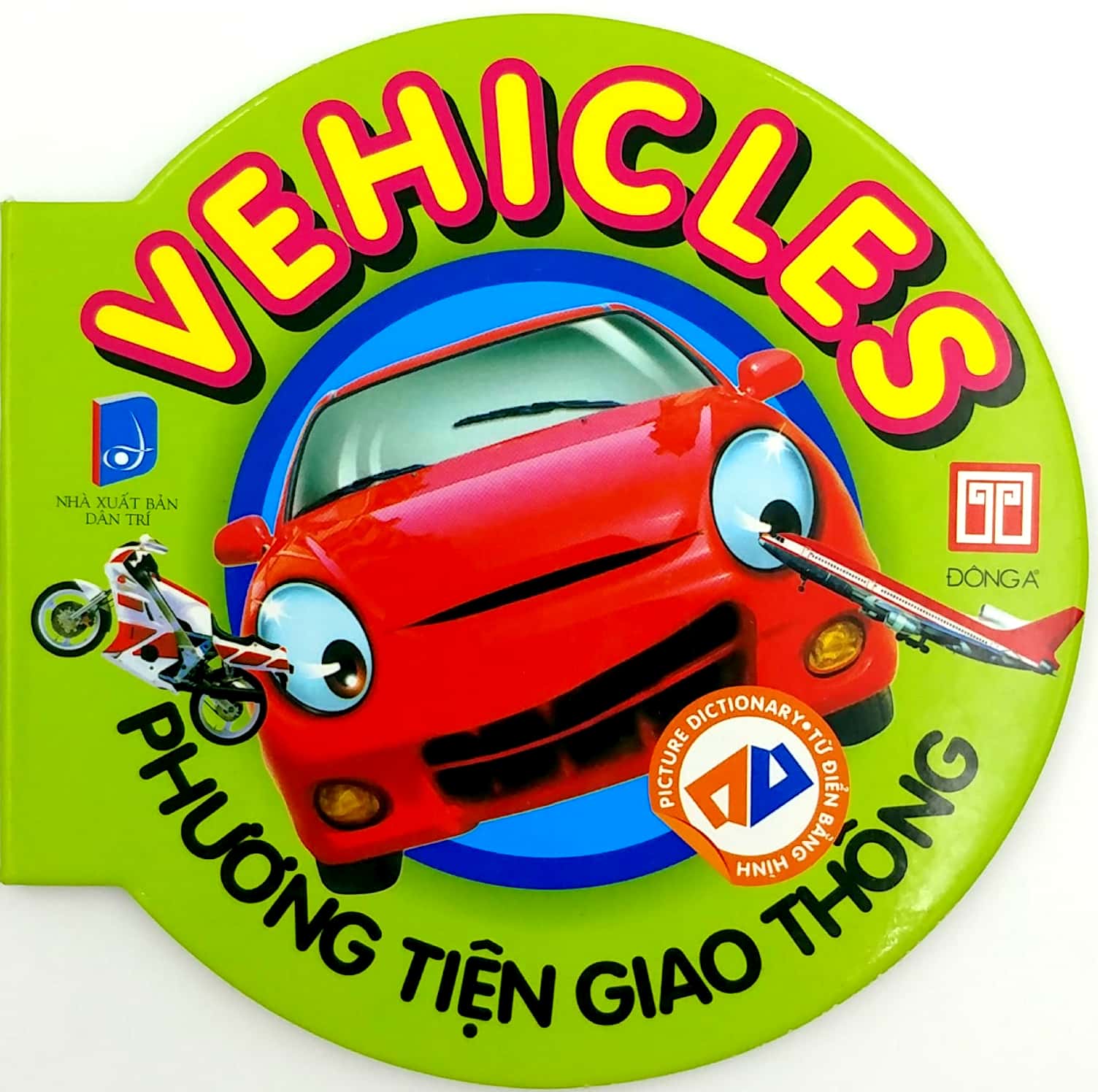 Từ Điển Anh - Việt Bằng Hình: Vehicles - Phương Tiện Giao Thông PDF Từ Điển Anh - Việt Bằng Hình: Vehicles - Phương Tiện Giao Thông PDF