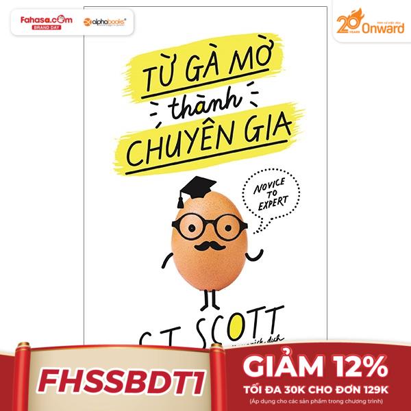 Từ Gà Mờ Thành Chuyên Gia