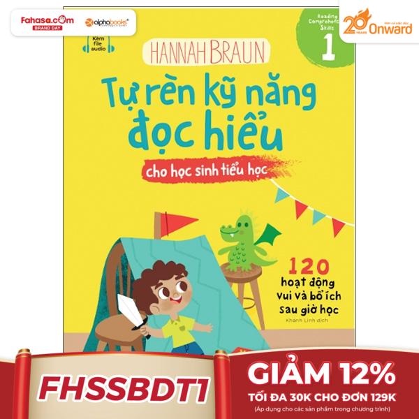 Bộ Tự Rèn Kỹ Năng Đọc Hiểu Cho Học Sinh Tiểu Học - Tập 1