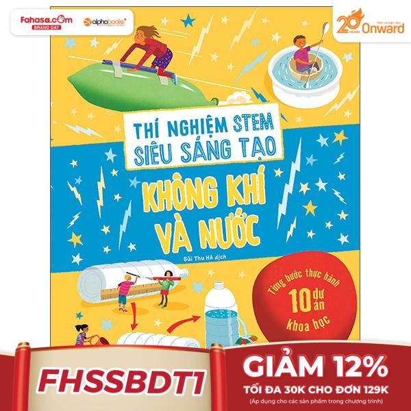 Thí Nghiệm Stem Siêu Sáng Tạo: Không Khí Và Nước