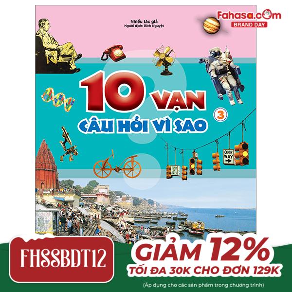10 Vạn Câu Hỏi Vì Sao - Tập 3