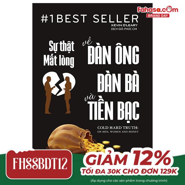 Sự Thật Mất Lòng Về Đàn Ông Đàn Bà Và Tiền Bạc
