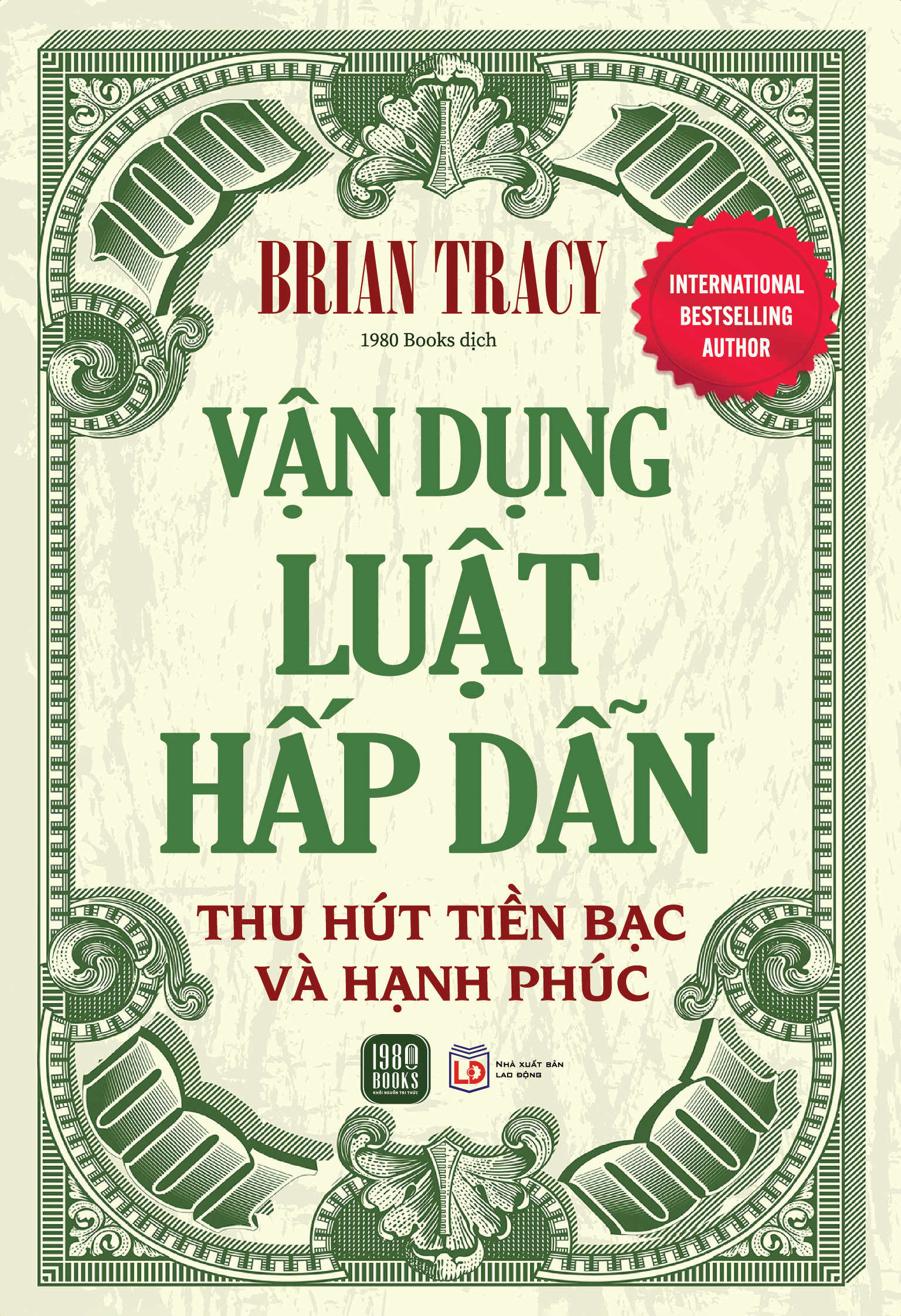 Vận Dụng Luật Hấp Dẫn Thu Hút Tiền Bạc Và Hạnh Phúc PDF Vận Dụng Luật Hấp Dẫn Thu Hút Tiền Bạc Và Hạnh Phúc PDF