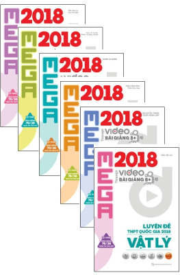 Combo Mega Luyện Đề Thptqg 2018 Trắc Nghiệm Tích Hợp Video Bài Giảng 8+