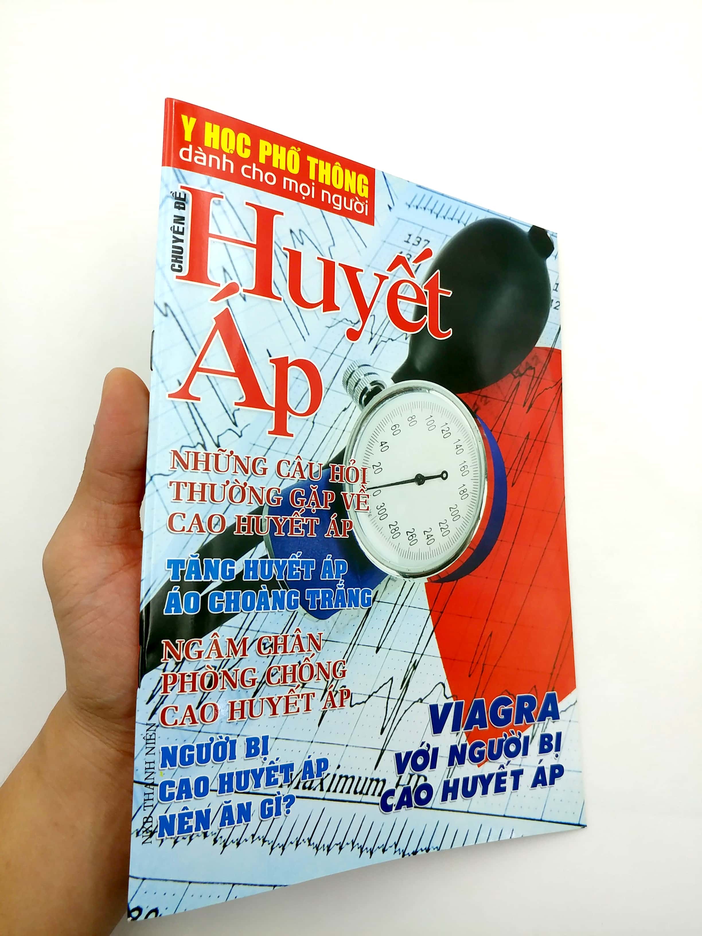 Y Học Phổ Thông Dành Cho Mọi Người - Chuyên Đề: Huyết Áp PDF Y Học Phổ Thông Dành Cho Mọi Người - Chuyên Đề: Huyết Áp PDF