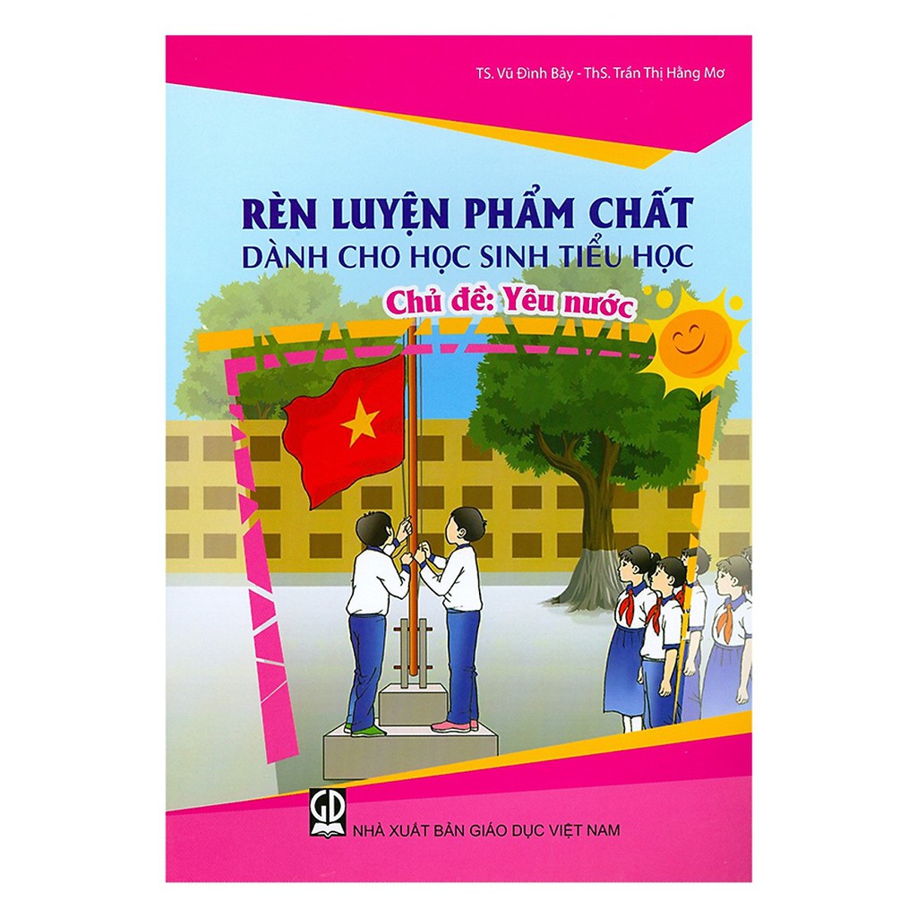 Yêu Nước - Rèn Luyện Phẩm Chất Dành Cho Học Sinh Tiểu Học PDF đọc ebook online, epub online, nghe sách nói audio miễn phí.