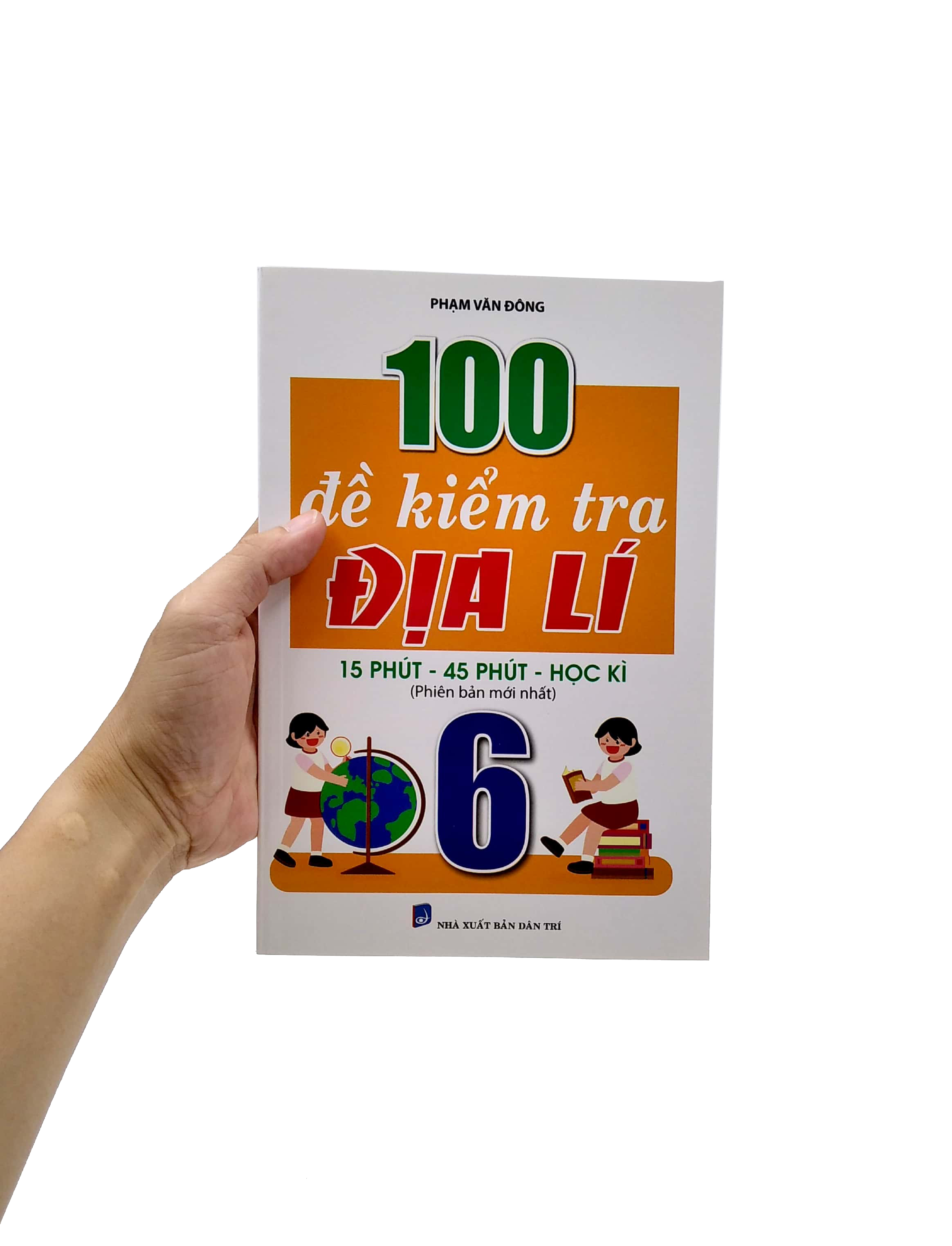 Tải sách 100 Đề Kiểm Tra Địa Lí 6 (15 Phút - 45 Phút - Học Kì) PDF đọc ebook online, epub online, nghe sách nói audio miễn phí.
