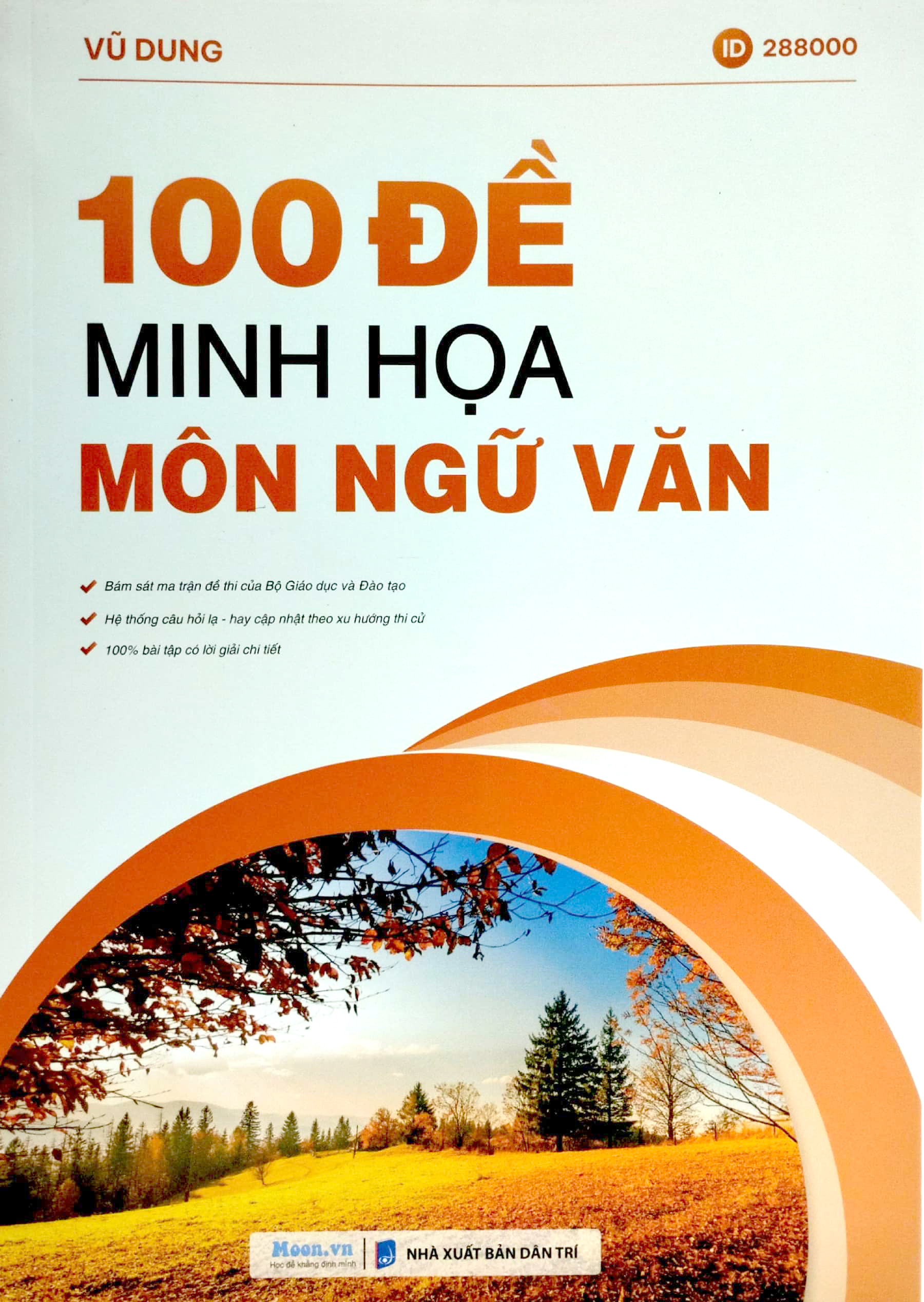 100 Đề Minh Họa Môn Ngữ Văn PDF đọc ebook online, epub online, nghe sách nói audio miễn phí.