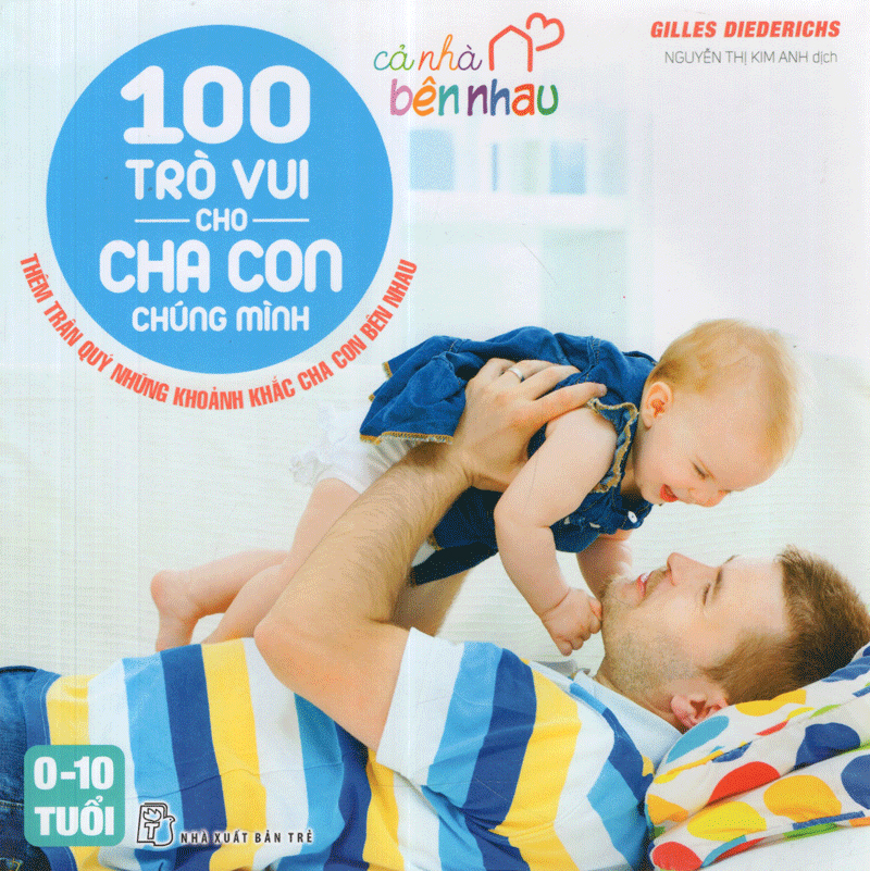 100 Trò Vui Cho Cha Con Chúng Mình PDF 100 Trò Vui Cho Cha Con Chúng Mình PDF