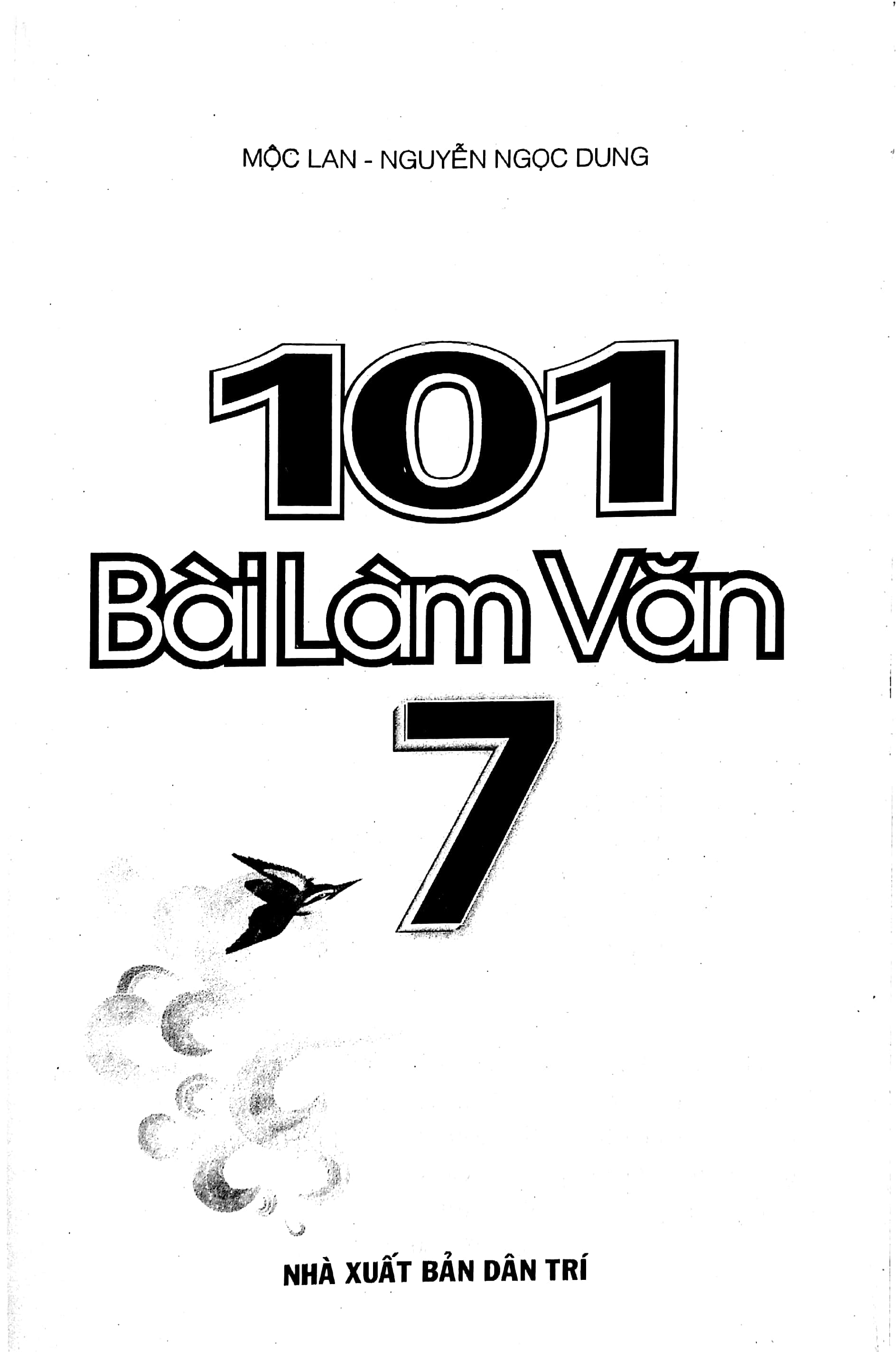 101 Bài Làm Văn 7 PDF đọc ebook online, epub online, nghe sách nói audio miễn phí. 101 Bài Làm Văn 7 PDF đọc ebook online, epub online, nghe sách nói audio miễn phí.