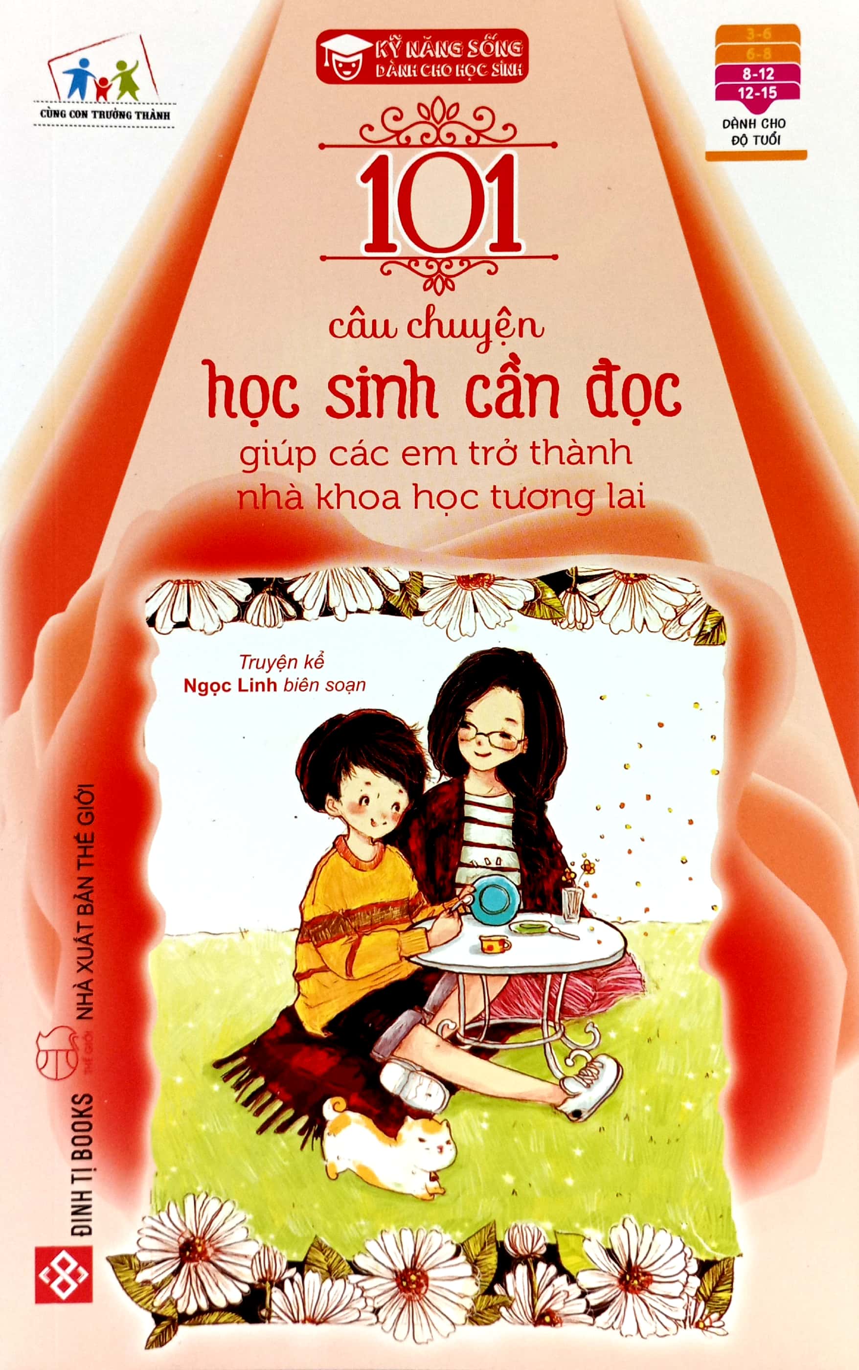 101 Câu Chuyện Học Sinh Cần Đọc Giúp Các Em Trở Thành Nhà Khoa Học Trong Tương Lai PDF 101 Câu Chuyện Học Sinh Cần Đọc Giúp Các Em Trở Thành Nhà Khoa Học Trong Tương Lai PDF