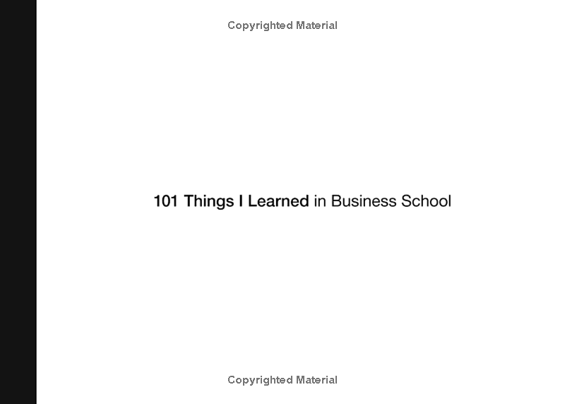 101 Things I Learned in Business School PDF đọc ebook online, epub online, nghe sách nói audio miễn phí. 101 Things I Learned in Business School PDF đọc ebook online, epub online, nghe sách nói audio miễn phí.