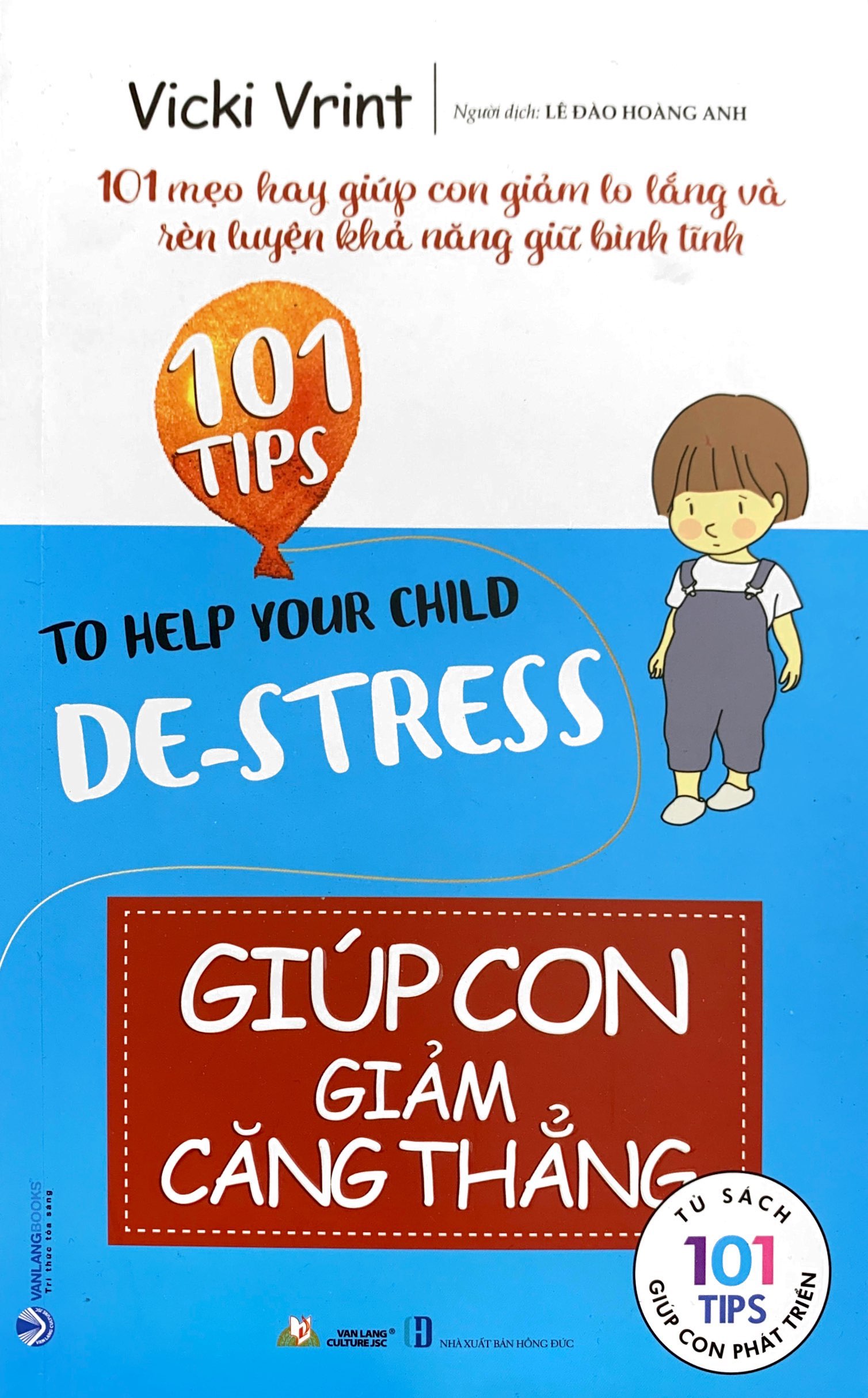 101 Tips - Giúp Con Giảm Căng Thẳng PDF đọc ebook online, epub online, nghe sách nói audio miễn phí.