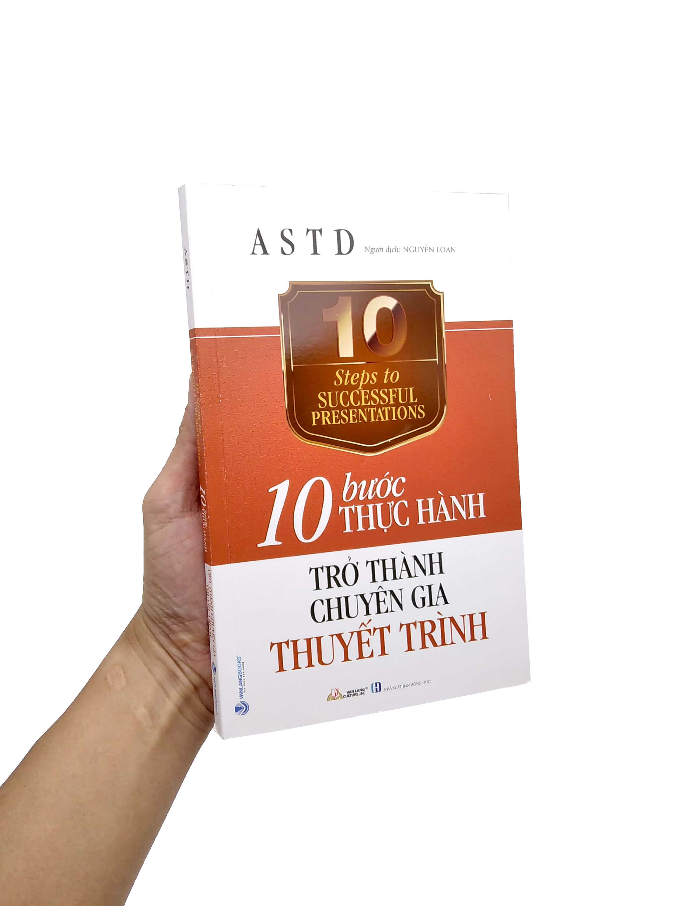 10 Bước Thực Hành - Trở Thành Chuyên Gia Thuyết Trình PDF 10 Bước Thực Hành - Trở Thành Chuyên Gia Thuyết Trình PDF