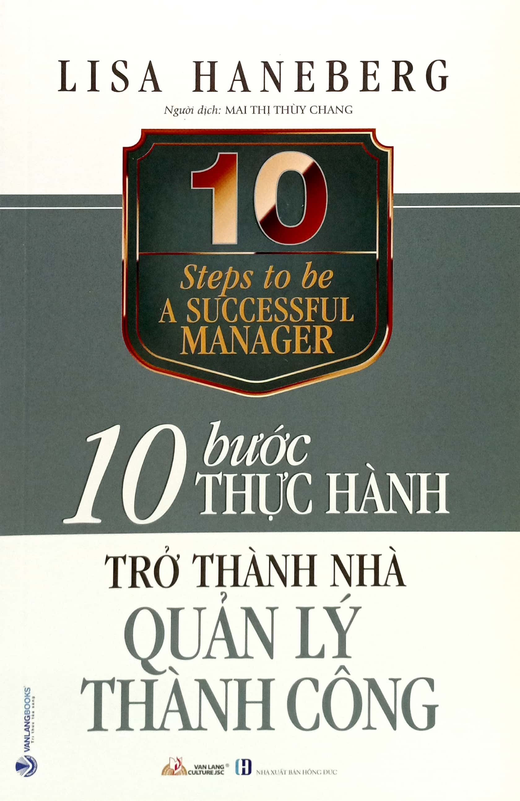 10 Bước Thực Hành - Trở Thành Nhà Quản Lý Thành Công PDF 10 Bước Thực Hành - Trở Thành Nhà Quản Lý Thành Công PDF