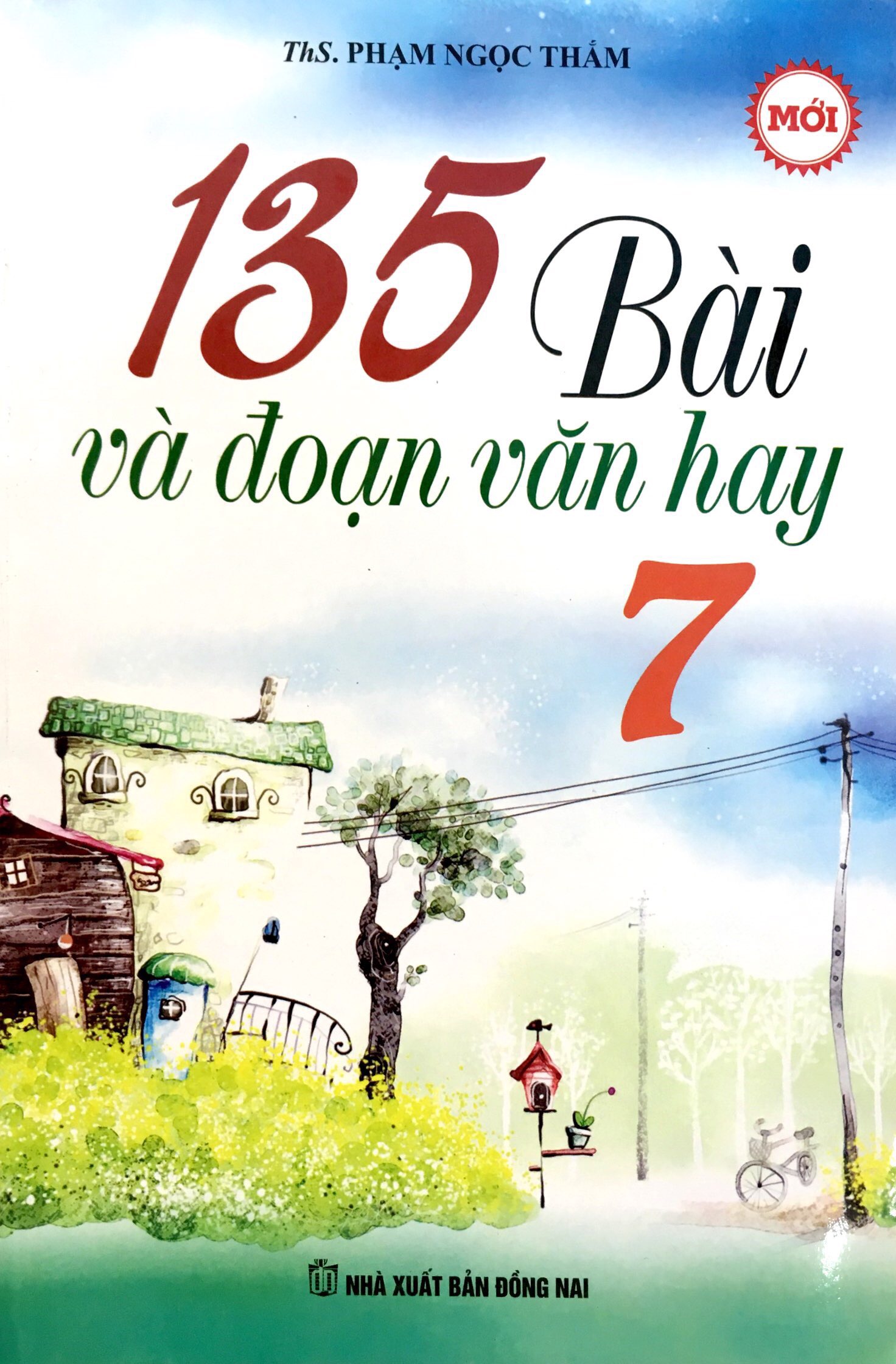 135 Bài Và Đoạn Văn Hay Lớp 7 PDF đọc ebook online, epub online, nghe sách nói audio miễn phí.