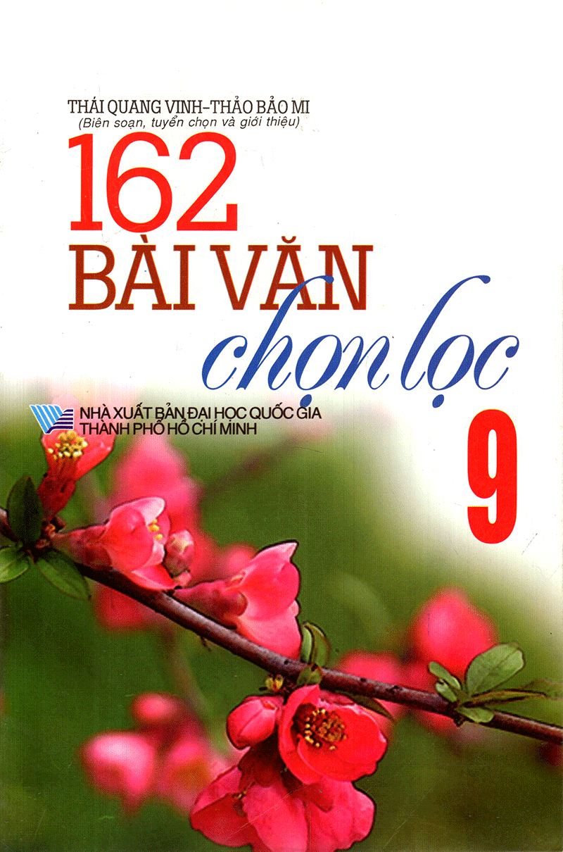 Tải sách 162 Bài Văn Chọn Lọc 9 PDF đọc ebook online, epub online, nghe sách nói audio miễn phí.