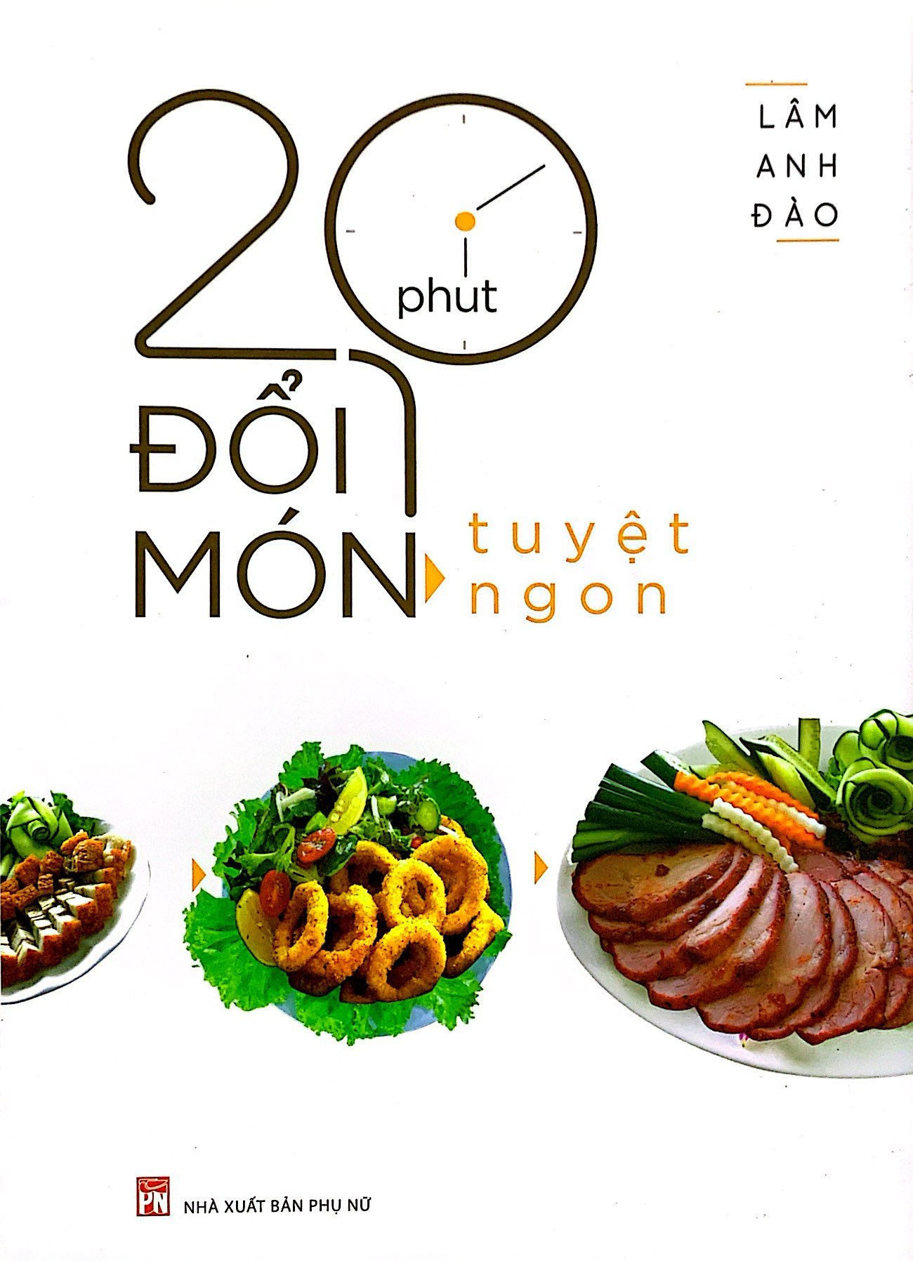 20 Phút Đổi Món Tuyệt Ngon PDF 20 Phút Đổi Món Tuyệt Ngon PDF