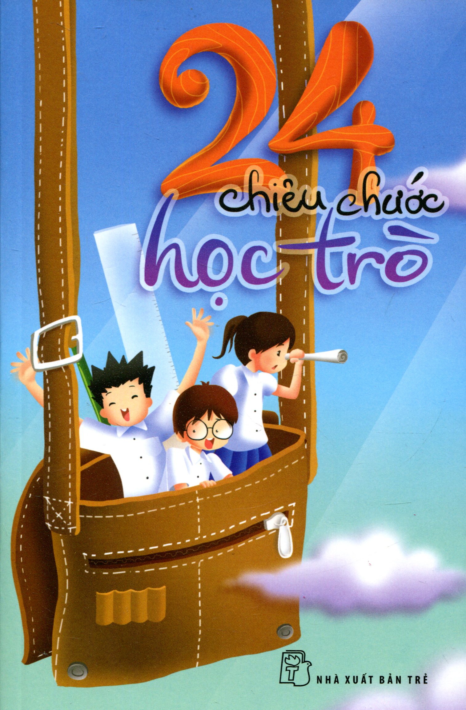 24 Chiêu Chước Học Trò PDF 24 Chiêu Chước Học Trò PDF