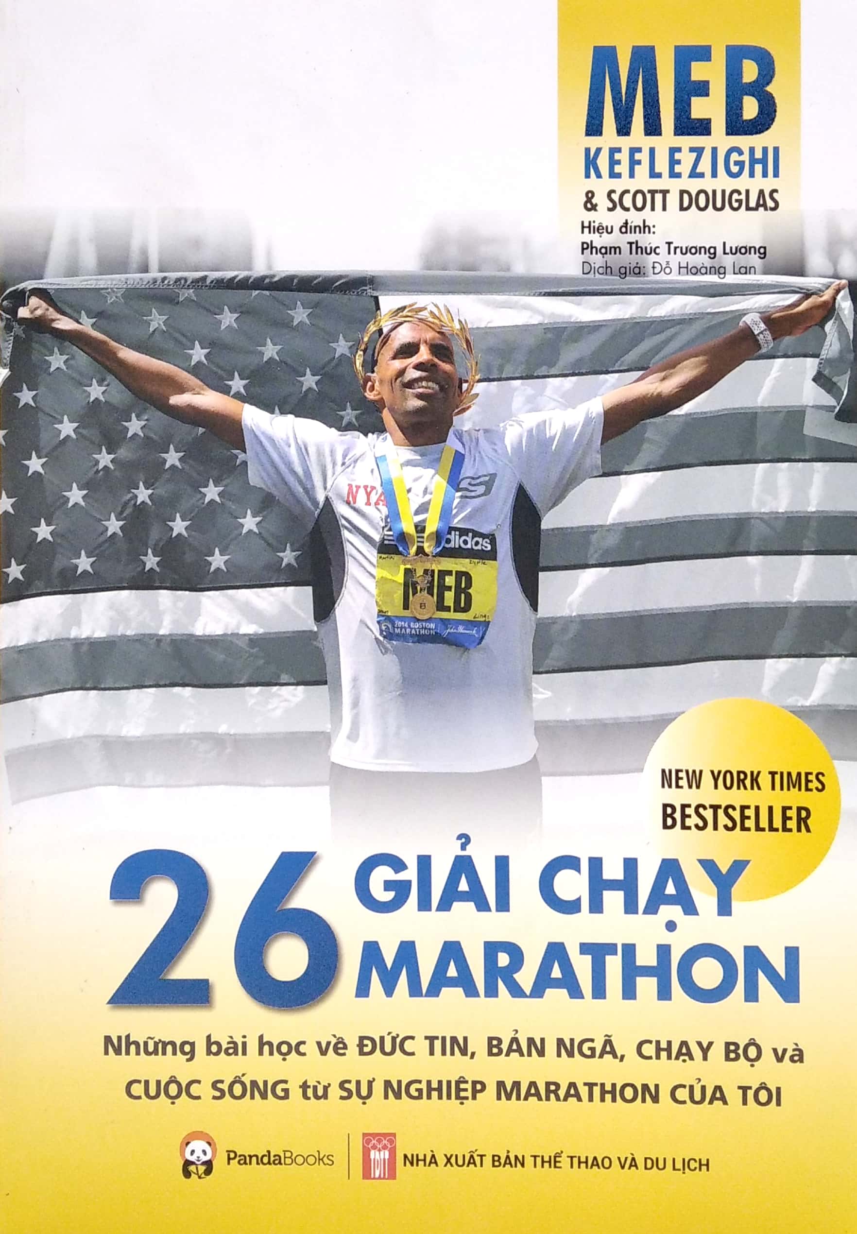 26 Giải Chạy Marathon - Những Bài Học Về Đức Tin, Bản Ngã, Chạy Bộ Và Cuộc Sống Từ Sự Nghiệp Marathon Của Tôi PDF đọc ebook online, epub online, nghe sách nói audio miễn phí.