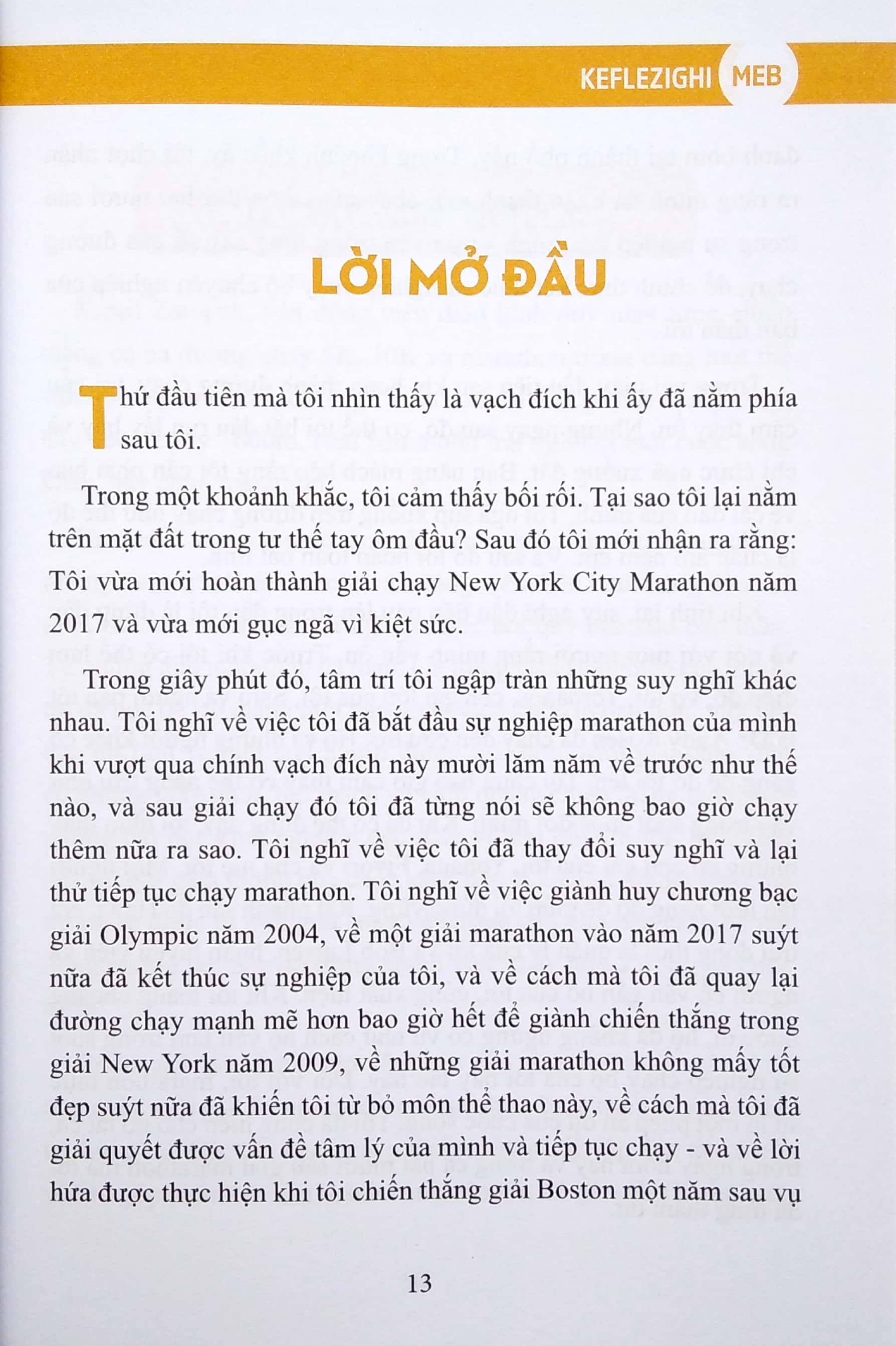 26 Giải Chạy Marathon - Những Bài Học Về Đức Tin, Bản Ngã, Chạy Bộ Và Cuộc Sống Từ Sự Nghiệp Marathon Của Tôi PDF đọc ebook online, epub online, nghe sách nói audio miễn phí.