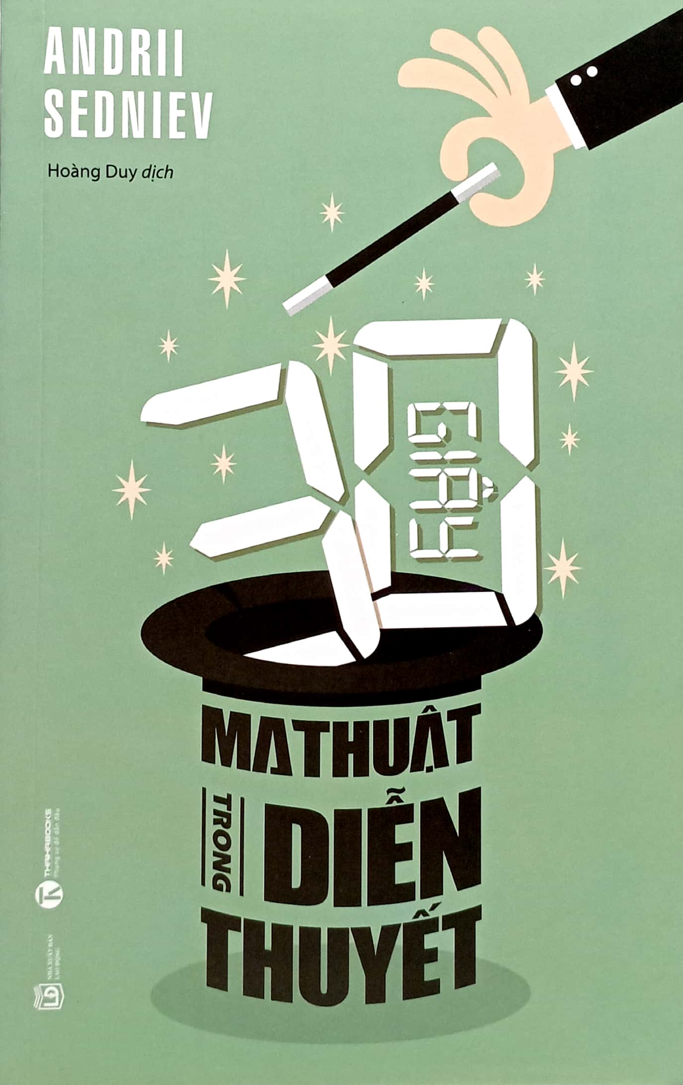 30 Giây Ma Thuật Trong Diễn Thuyết PDF 30 Giây Ma Thuật Trong Diễn Thuyết PDF