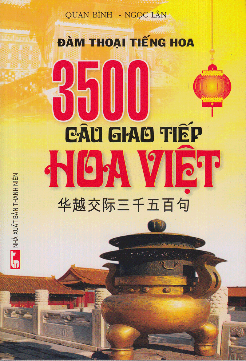 3500 Câu Giao Tiếp Hoa Việt (Tb 2016) PDF đọc ebook online, epub online, nghe sách nói audio miễn phí. Tải sách 3500 Câu Giao Tiếp Hoa Việt (Tb 2016) PDF đọc ebook online, epub online, nghe sách nói audio miễn phí.