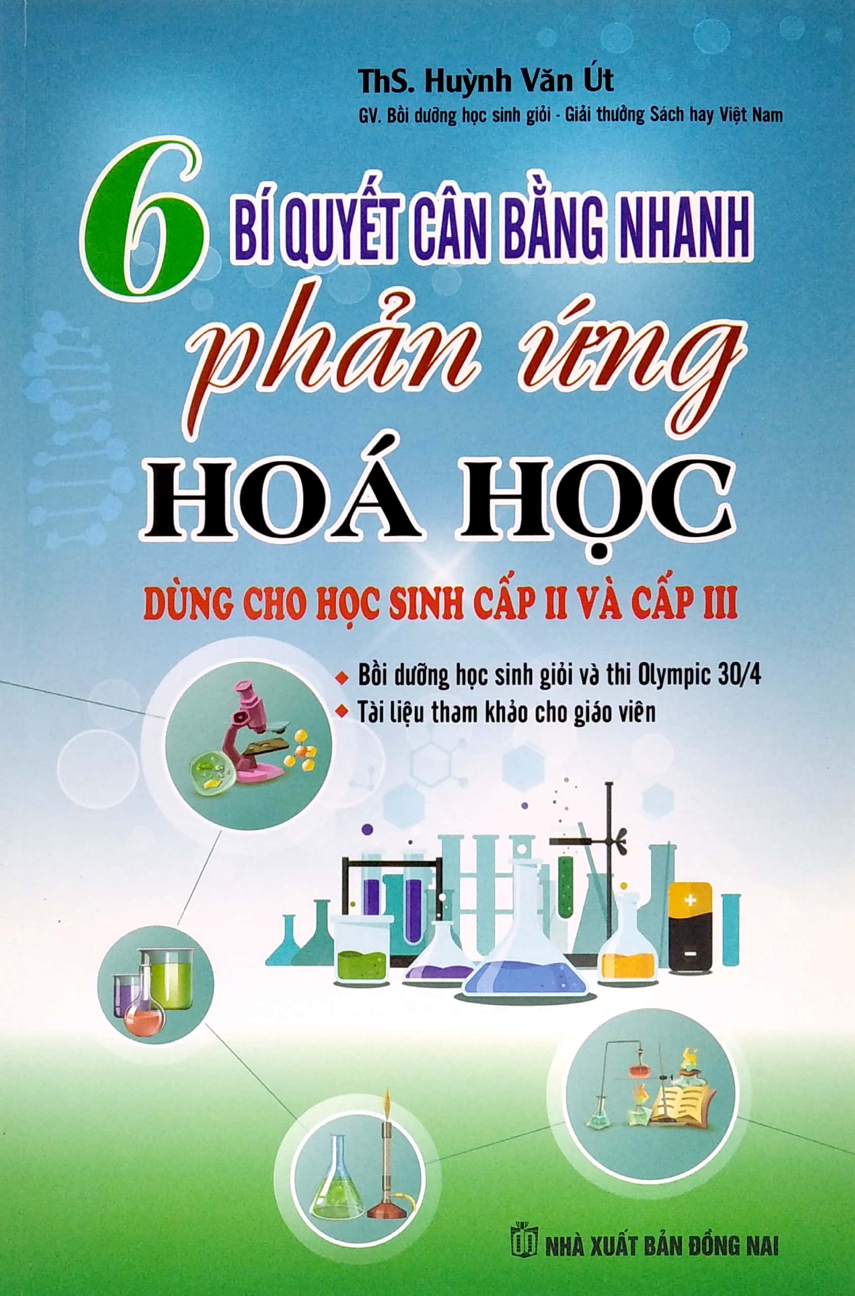 Tải sách 6 Bí Quyết Cân Bằng Nhanh Phản Ứng Hóa Học Cấp 2-3 PDF đọc ebook online, epub online, nghe sách nói audio miễn phí.