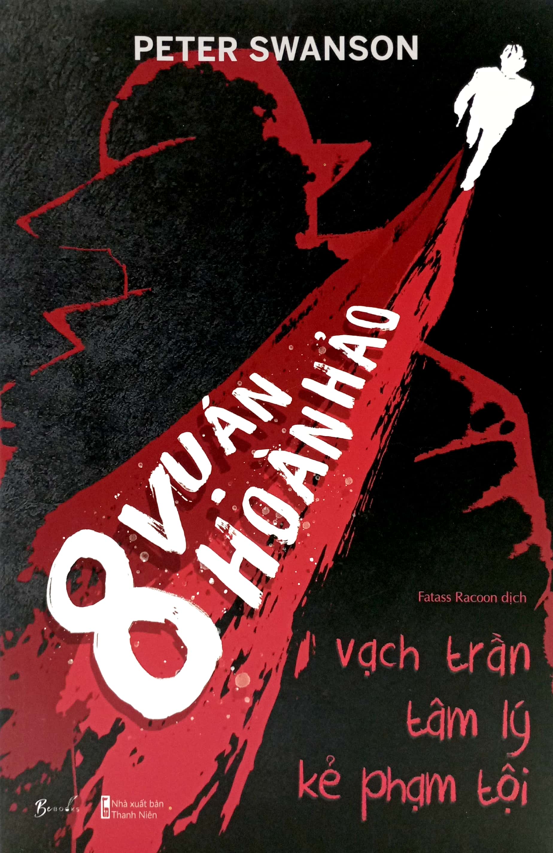 8 Vụ Án Hoàn Hảo - Vạch Trần Tâm Lý Kẻ Phạm Tội PDF đọc ebook online, epub online, nghe sách nói audio miễn phí. Tải sách 8 Vụ Án Hoàn Hảo - Vạch Trần Tâm Lý Kẻ Phạm Tội PDF đọc ebook online, epub online, nghe sách nói audio miễn phí.