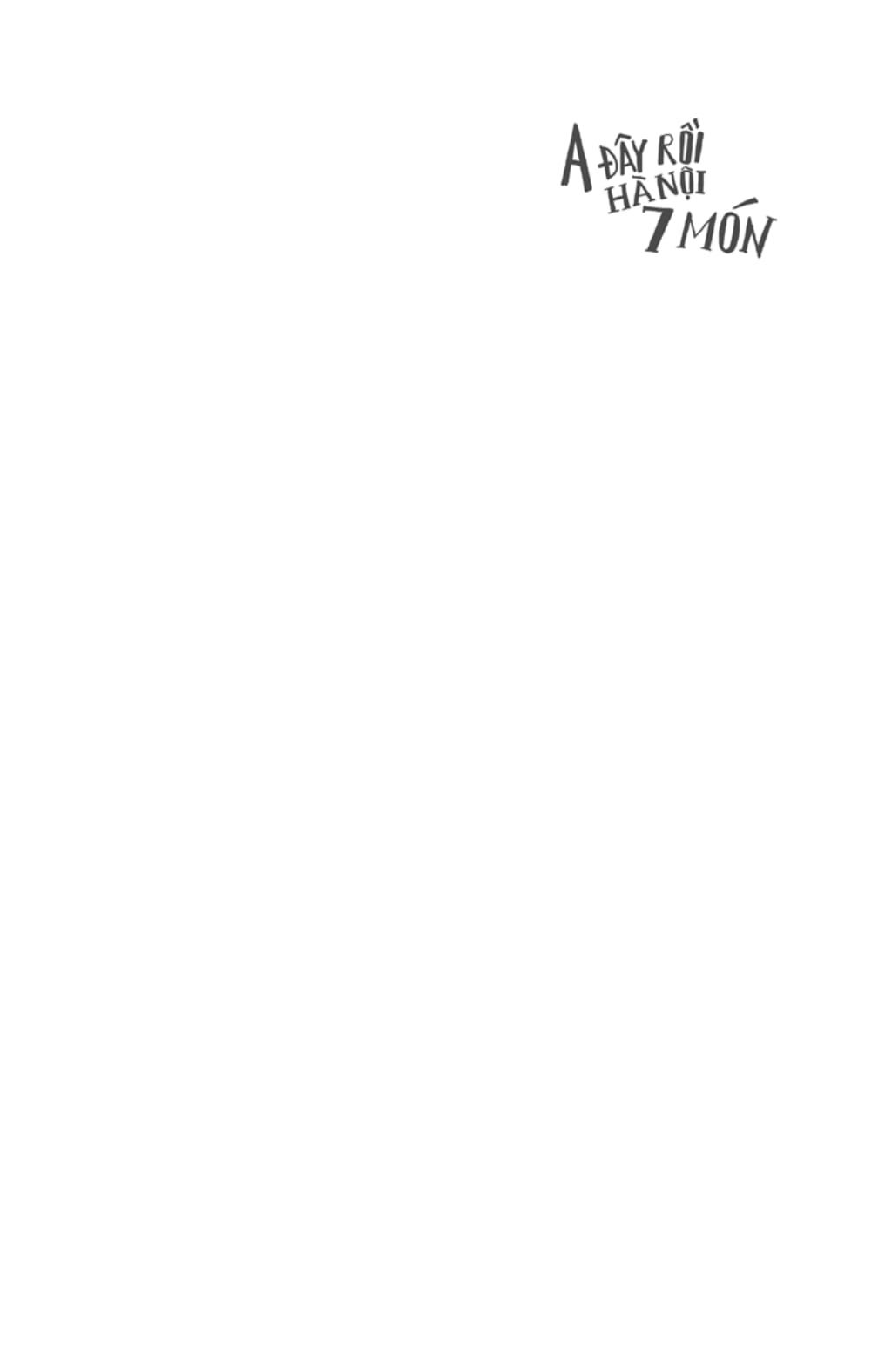 A Đây Rồi Hà Nội 7 Món PDF đọc ebook online, epub online, nghe sách nói audio miễn phí.