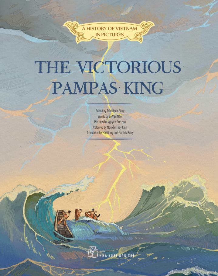 A History of Vietnam in Pictures (In Colour) - The Victorious Pampas King PDF đọc ebook online, epub online, nghe sách nói audio miễn phí.