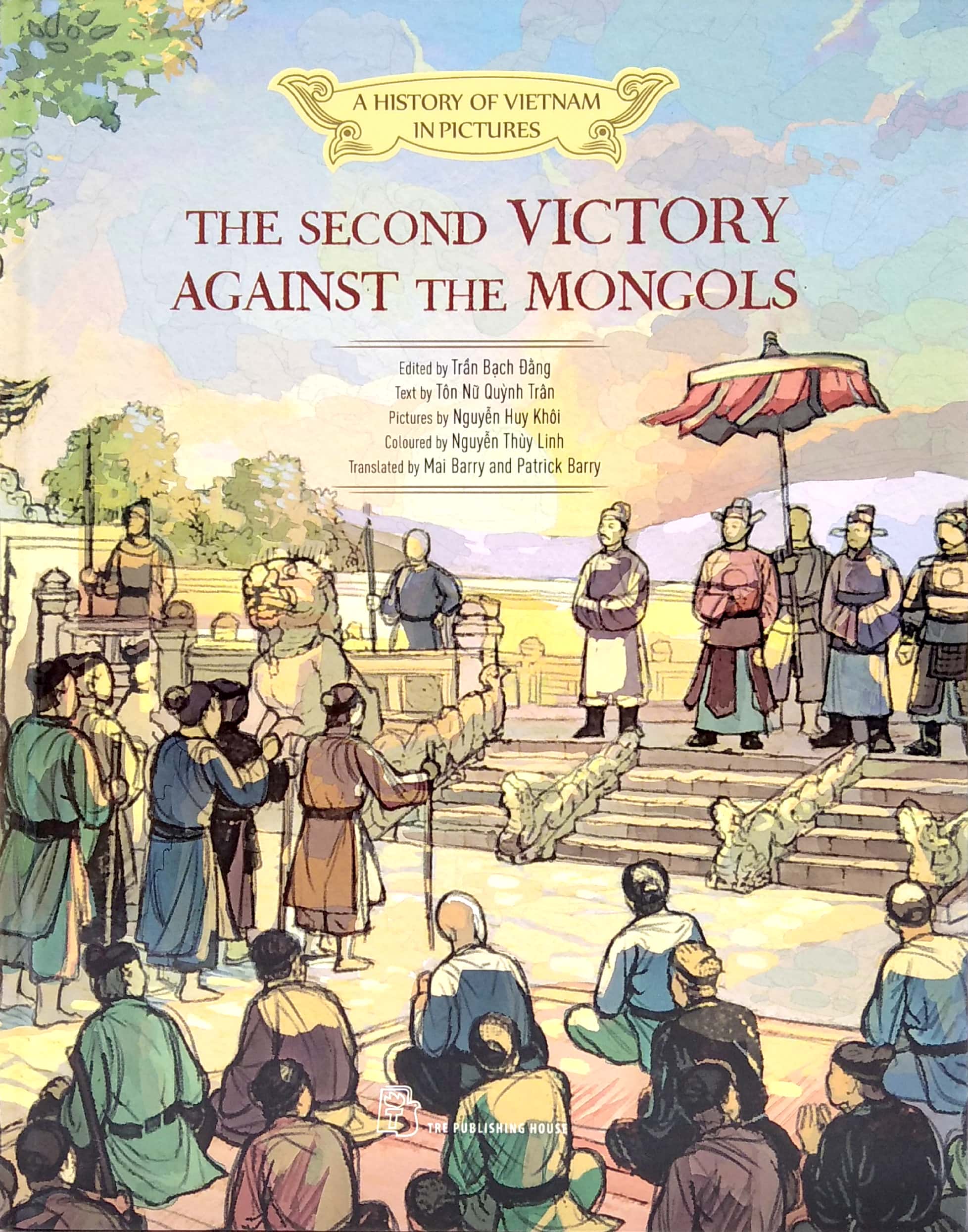 A History Of Vn In Pictures - The Second Victory Against The Mongols In Colour PDF A History Of Vn In Pictures - The Second Victory Against The Mongols In Colour PDF