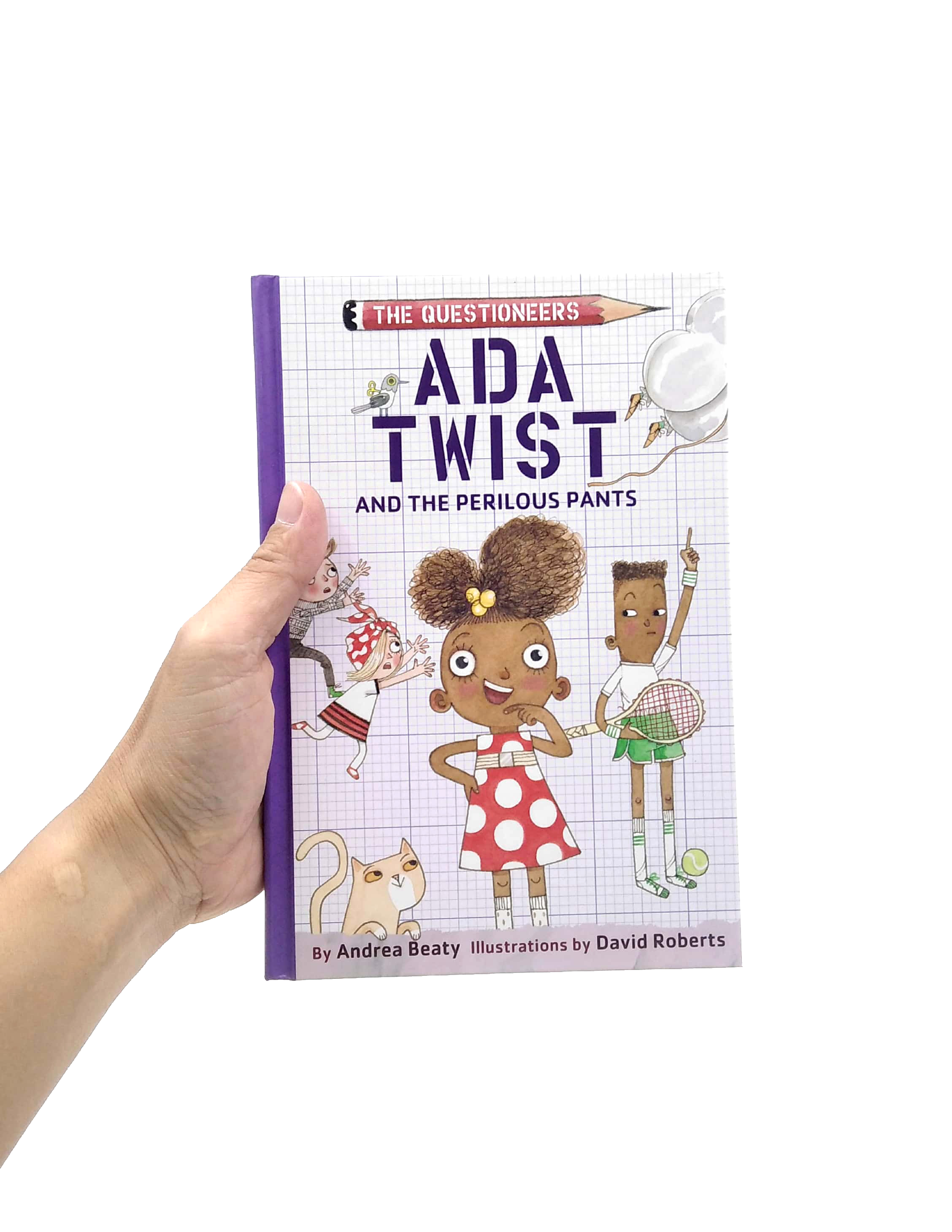 Ada Twist And The Perilous Pants The Questioneers Book 2