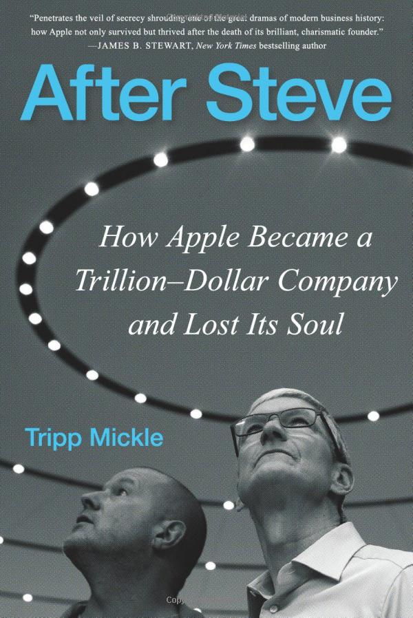 After Steve: How Apple Became A Trillion-dollar Company And Lost Its Soul PDF đọc ebook online, epub online, nghe sách nói audio miễn phí.