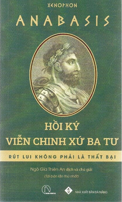 Anabasis - Hồi Ký Viễn Chinh Xứ Ba Tư 2024 PDF Anabasis - Hồi Ký Viễn Chinh Xứ Ba Tư 2024 PDF